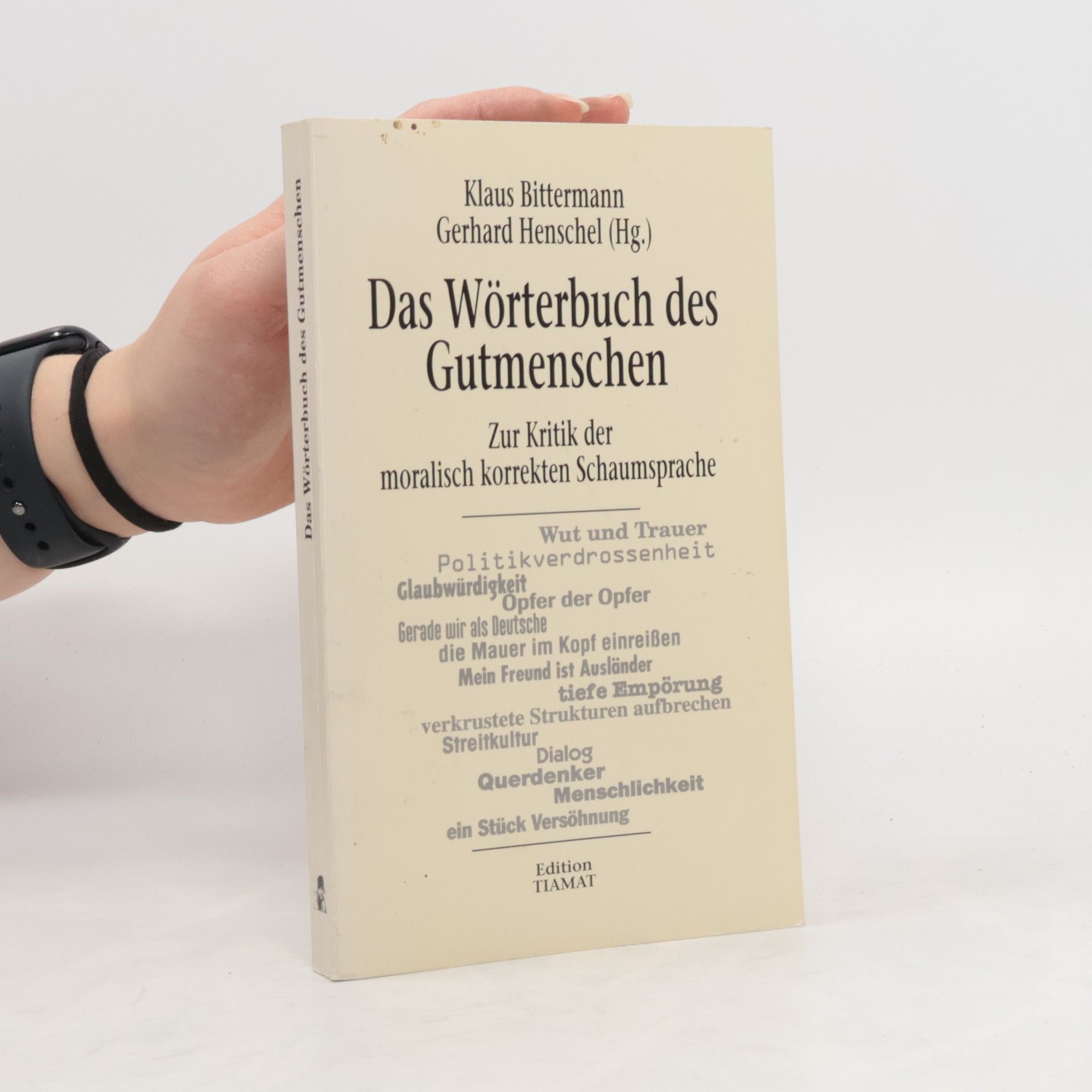 Das Wörterbuch des Gutmenschen