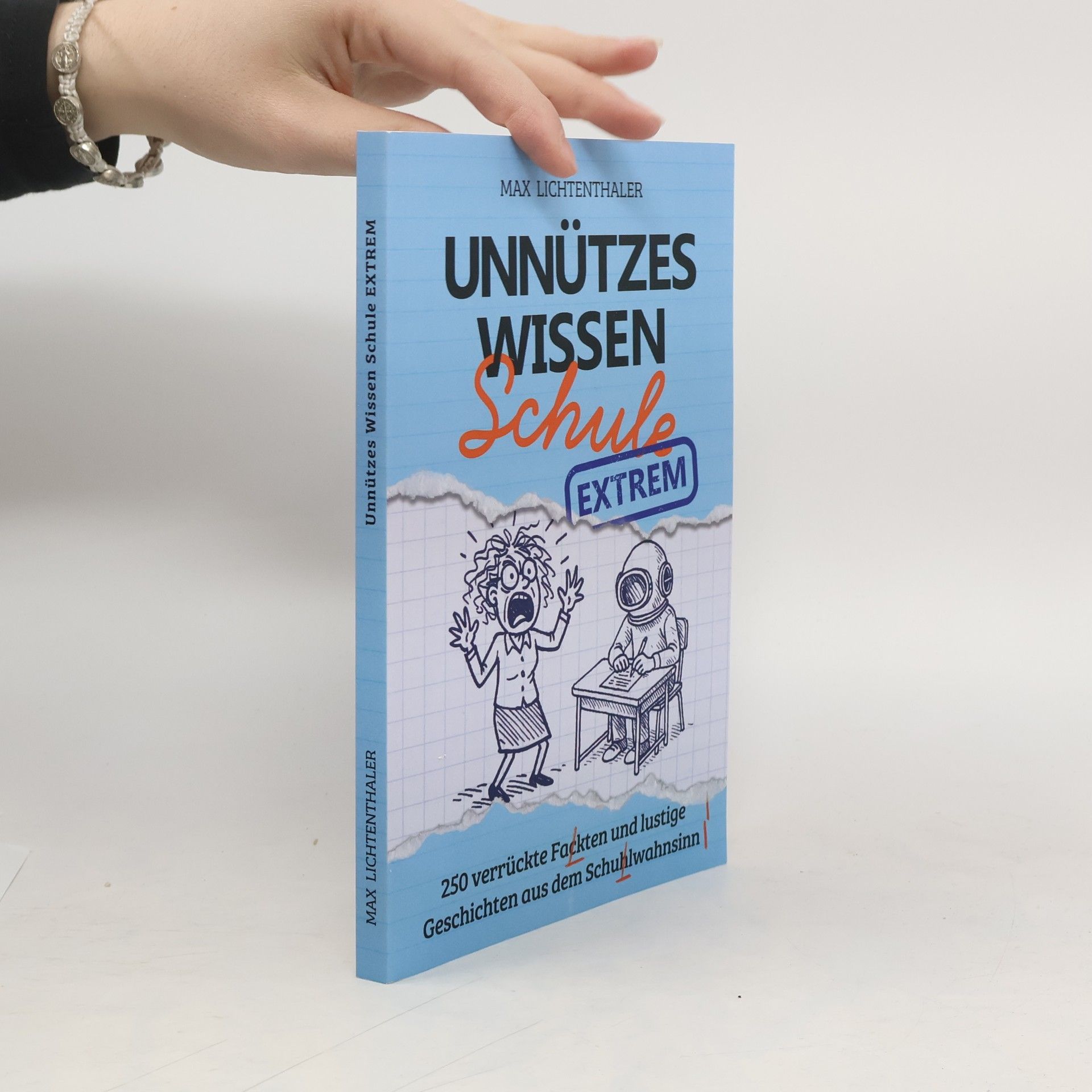 Max Lichtenthaler Unnützes Wissen Schule Extrem