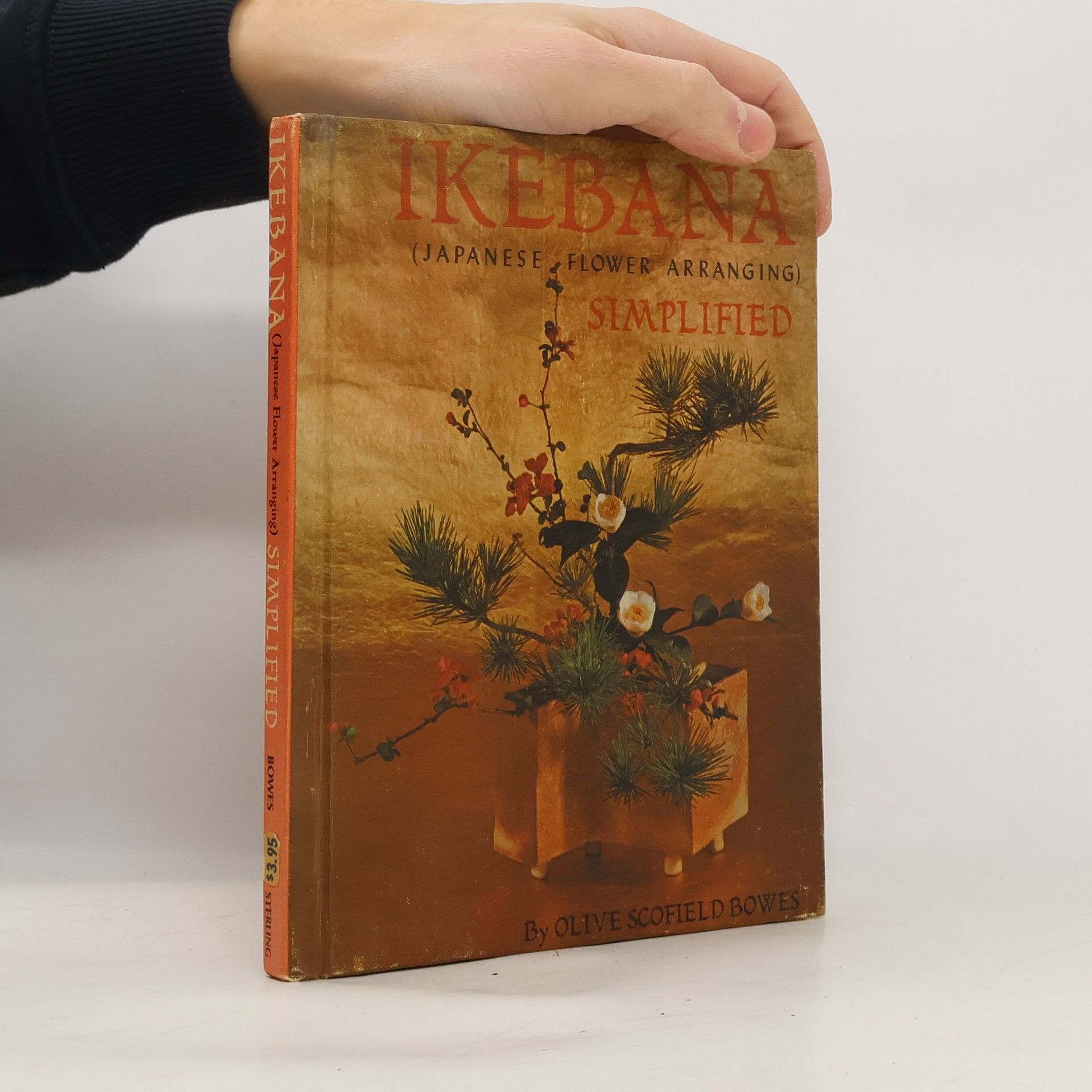 Olive Scofield Bowes Ikebana Simplified