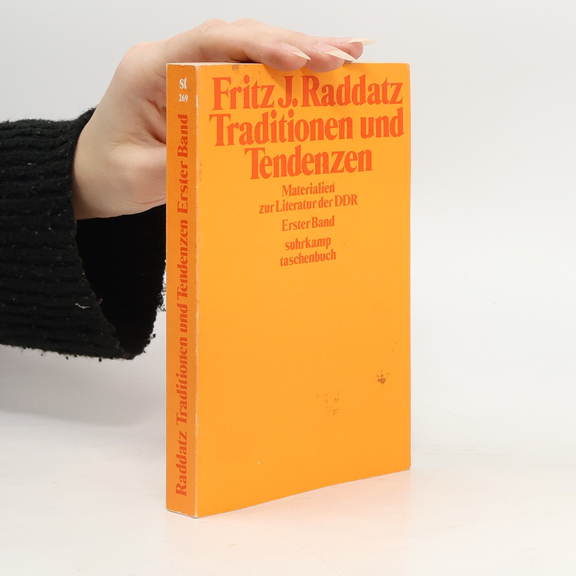 Fritz J. Raddatz Traditionen und Tendenzen