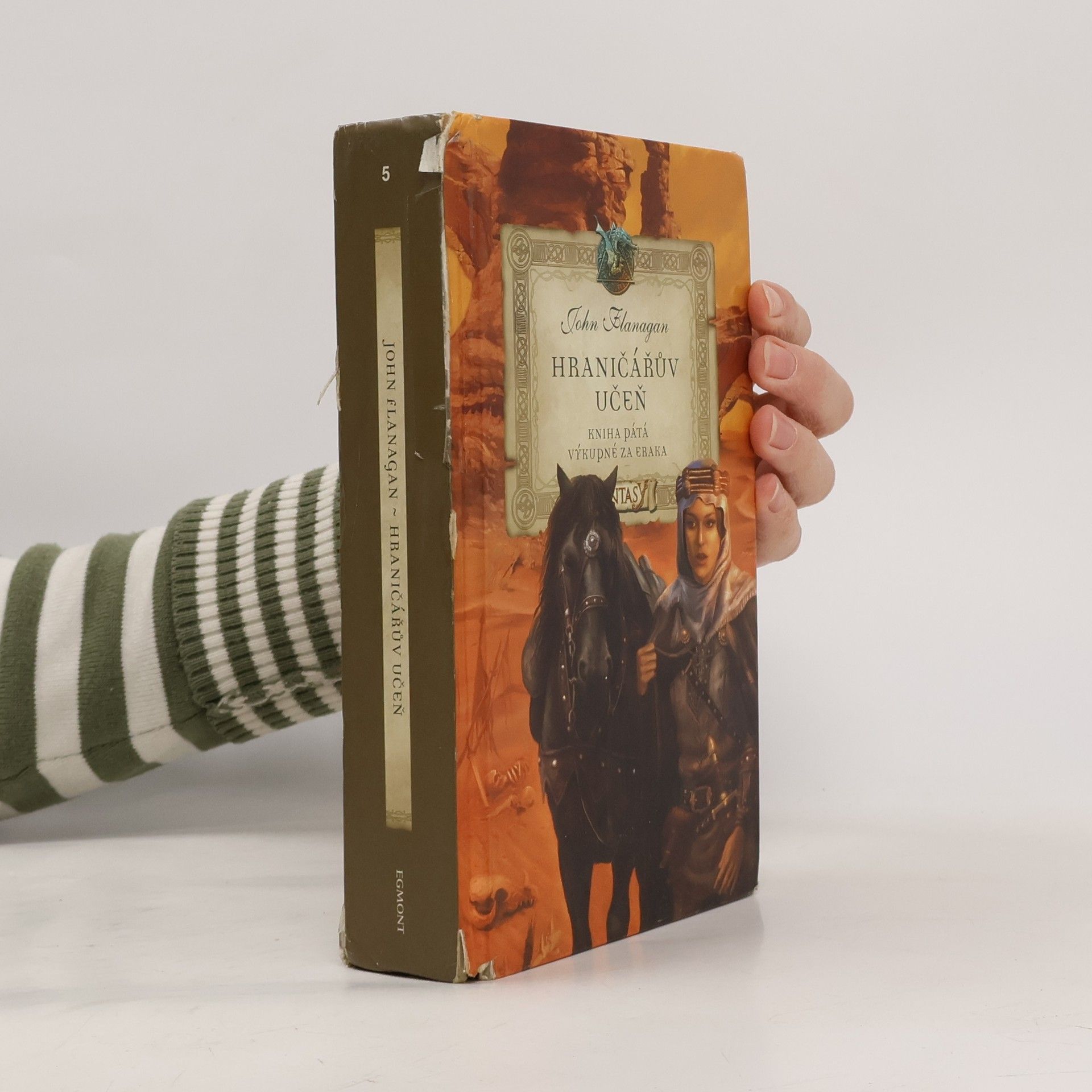 John Flanagan Hraničářův učeň. Výkupné za Eraka