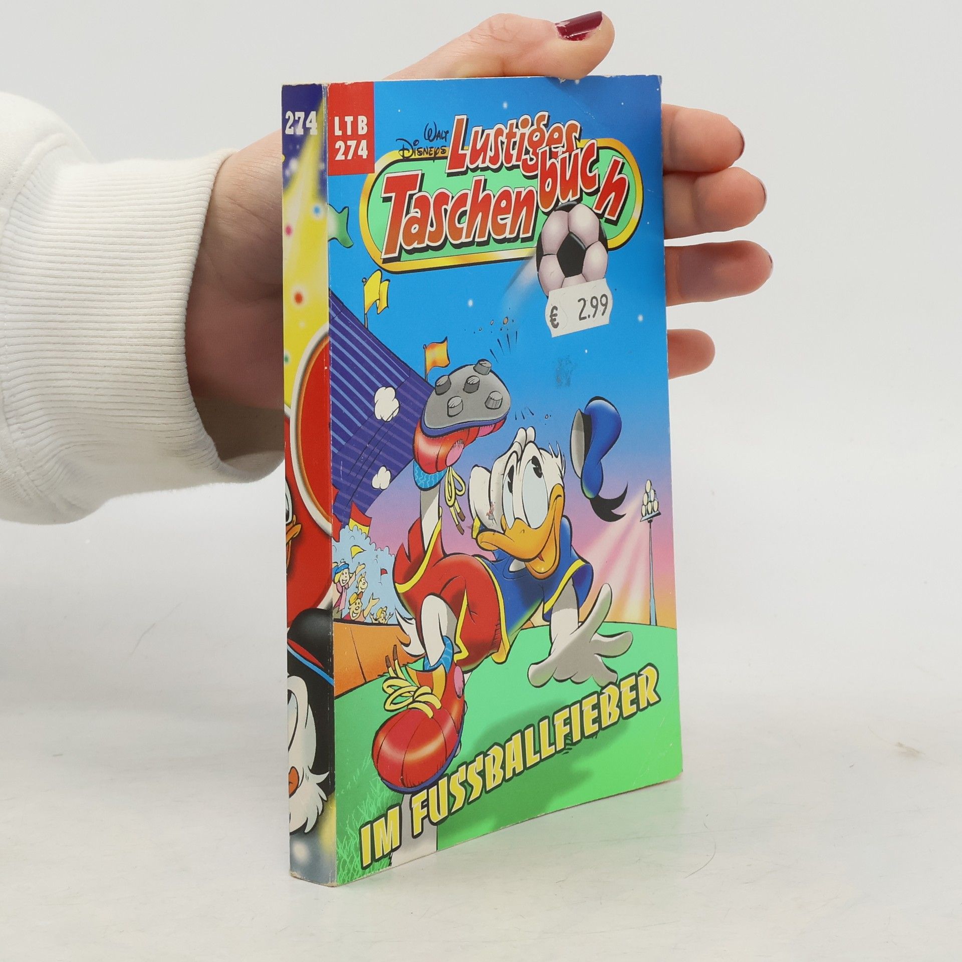 Walt Disney Lustiges Taschenbuch Nr. 274. im Fussballfieber