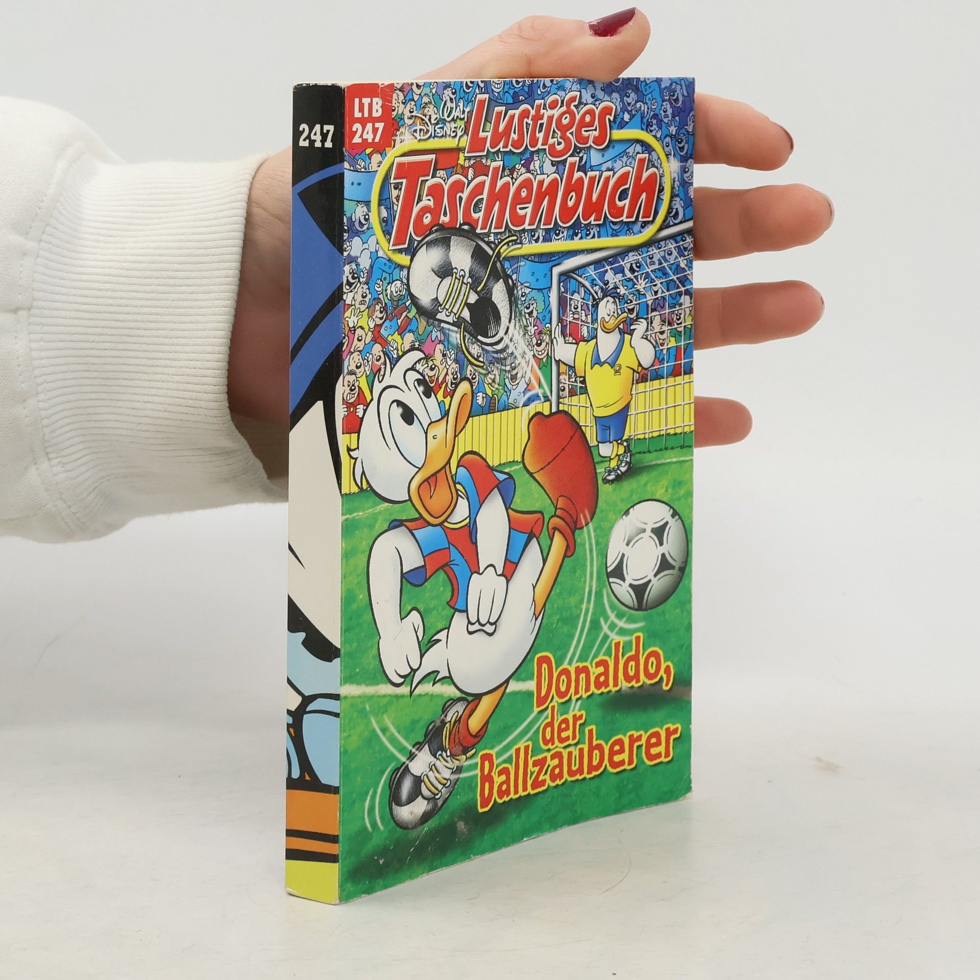 Walt Disney Lustiges Taschenbuch 247. Donaldo der Ballzauberer