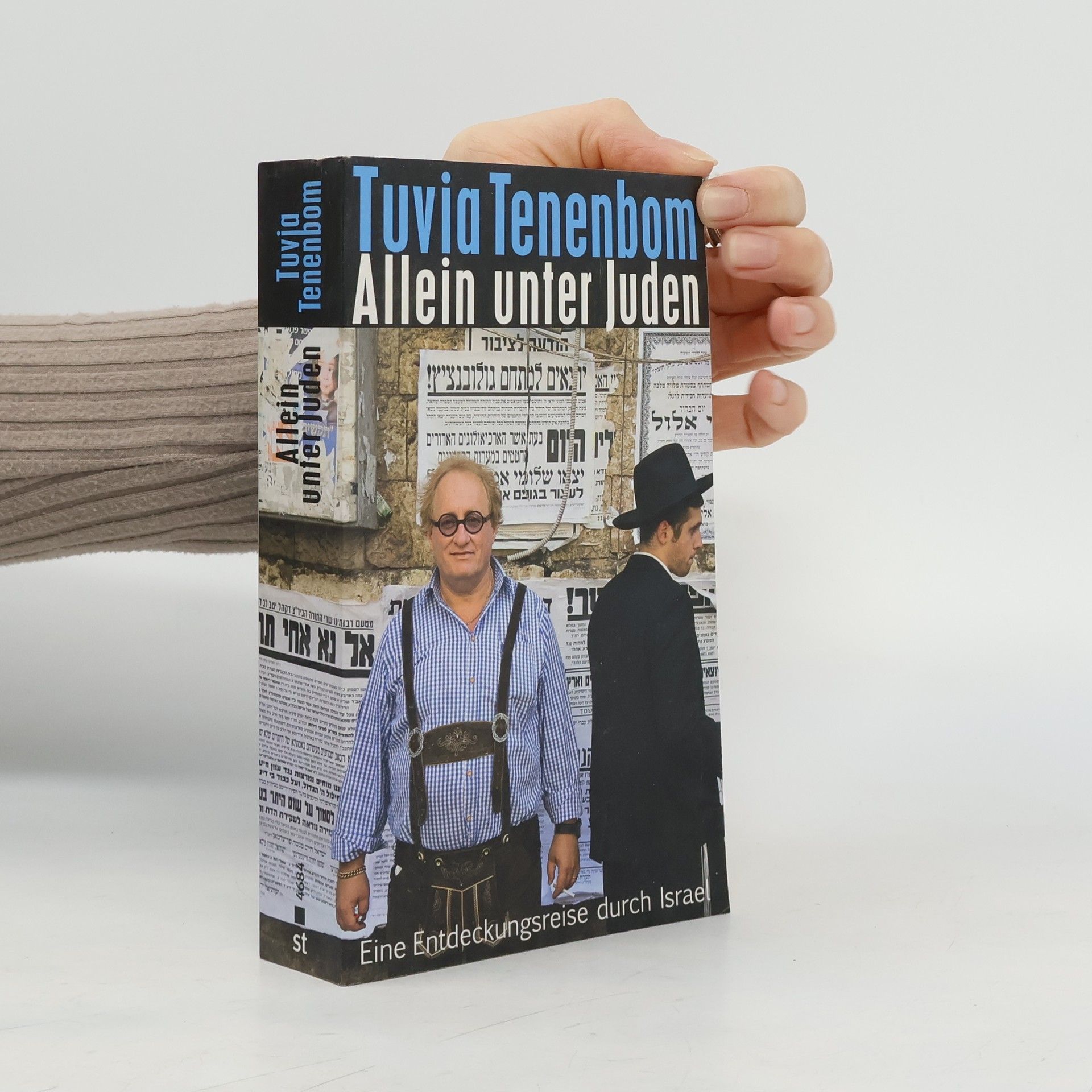 Tuvia Tenenbom Allein unter Juden