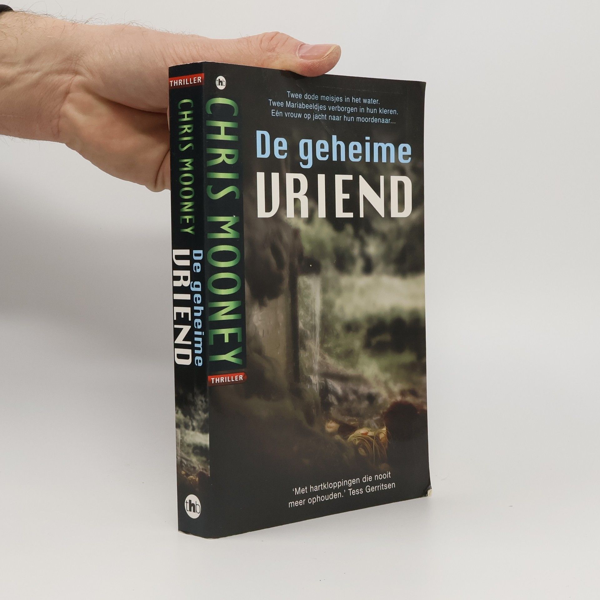 Chris Mooney De geheime vriend