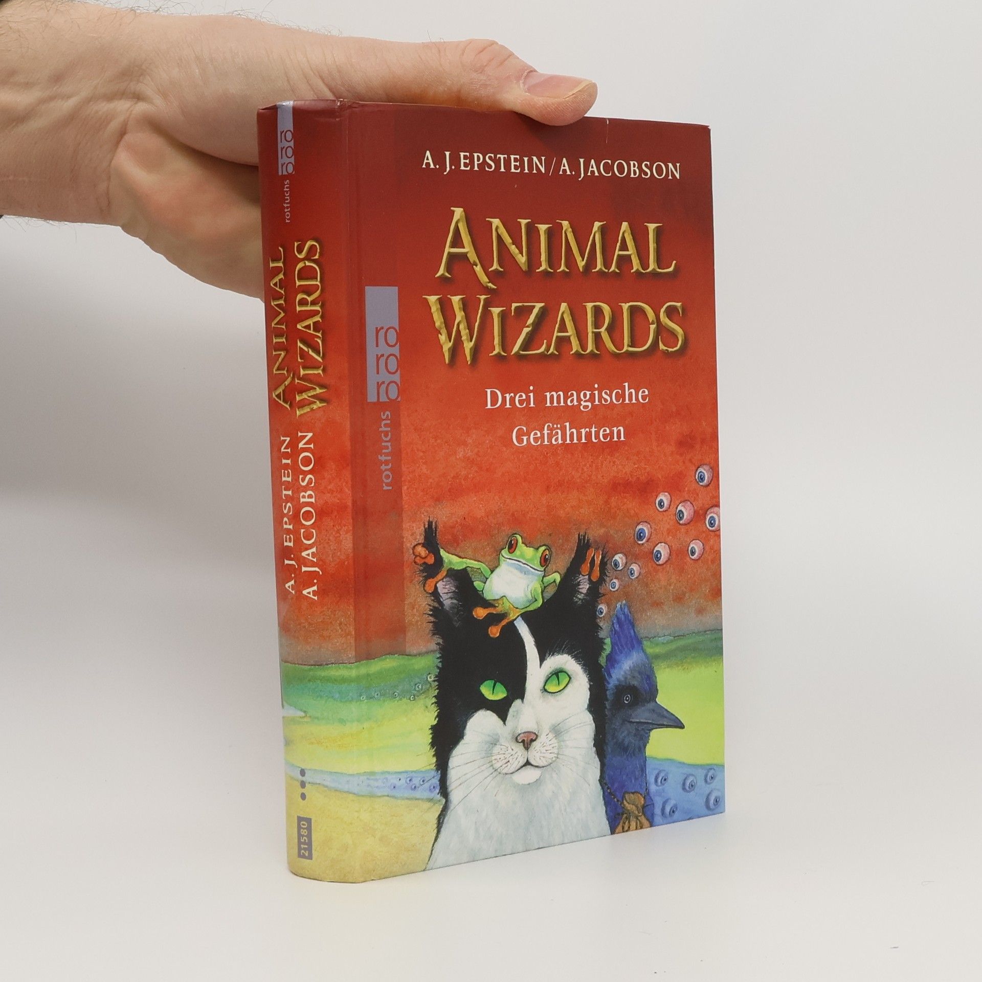 Andrew Jacobson Animal Wizards - Drei magische Gefährten