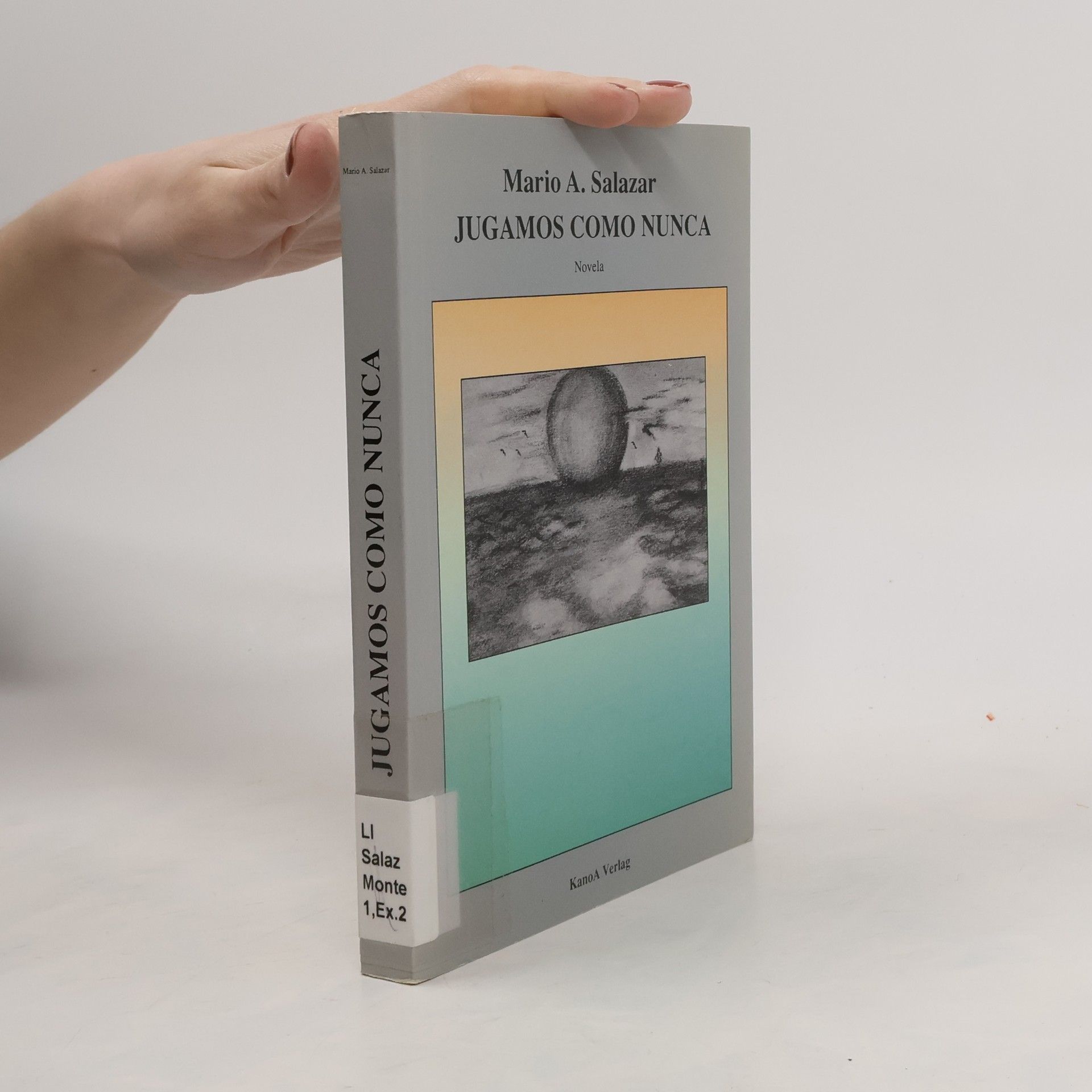 Mario Alberto Salazar Jugamos como nunca