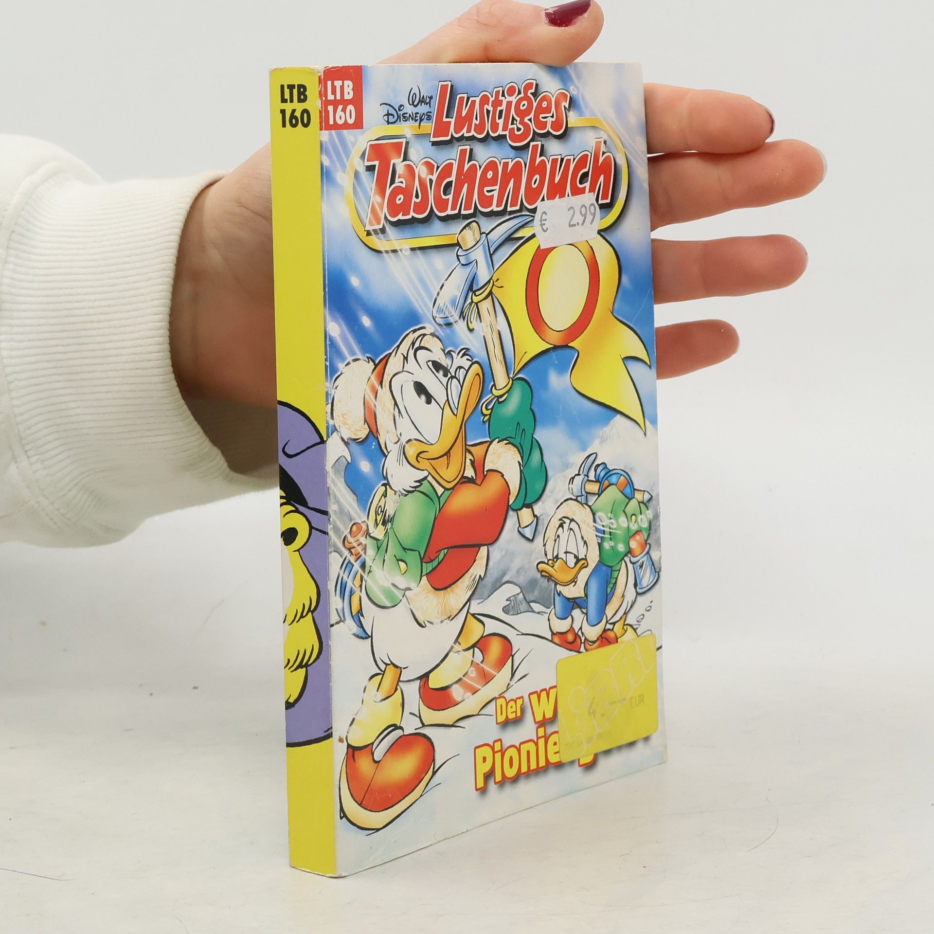 Walt Disney Lustiges Taschenbuch 160, Der wahre Pioniergeist