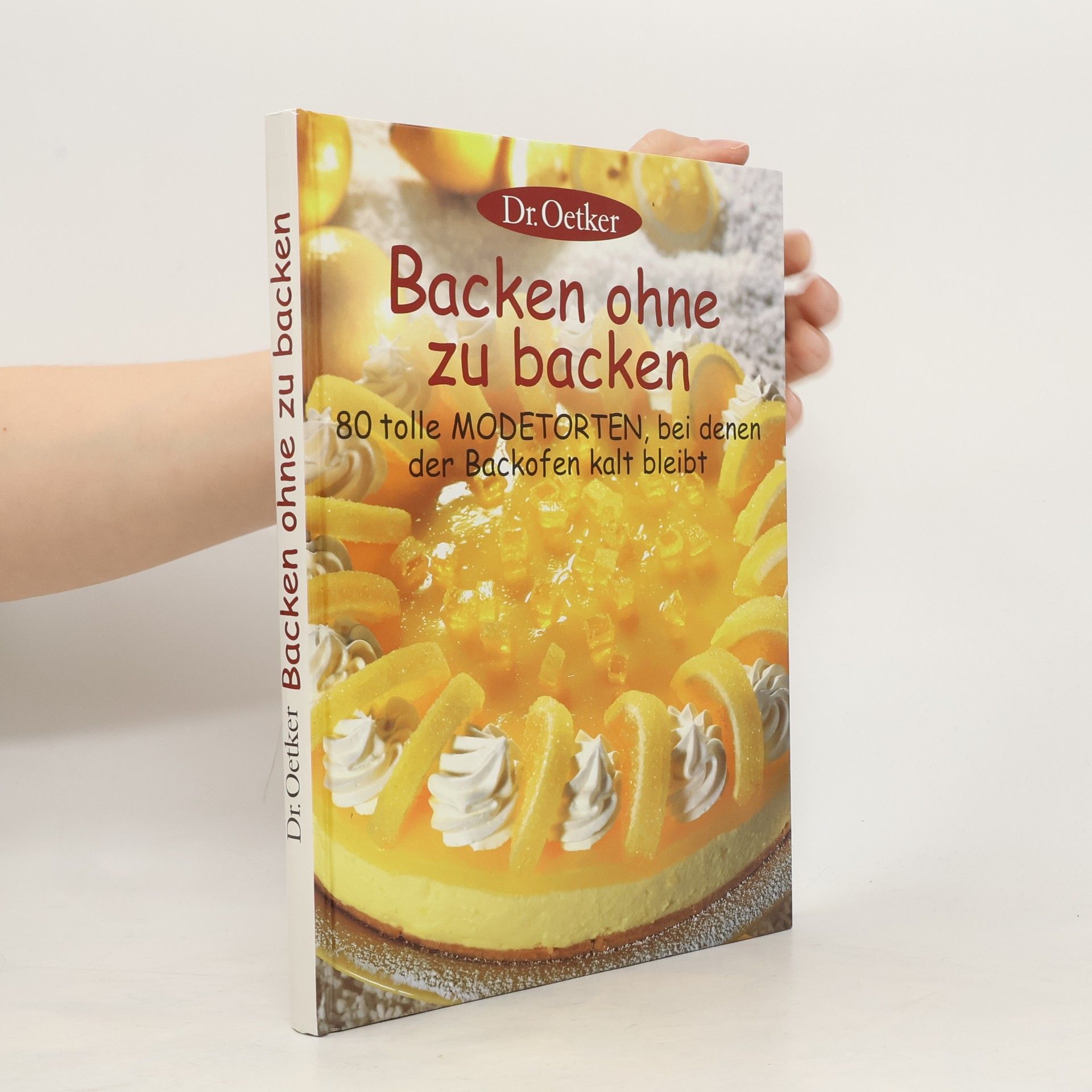 Kolektiv autorů Backen ohne zu backen