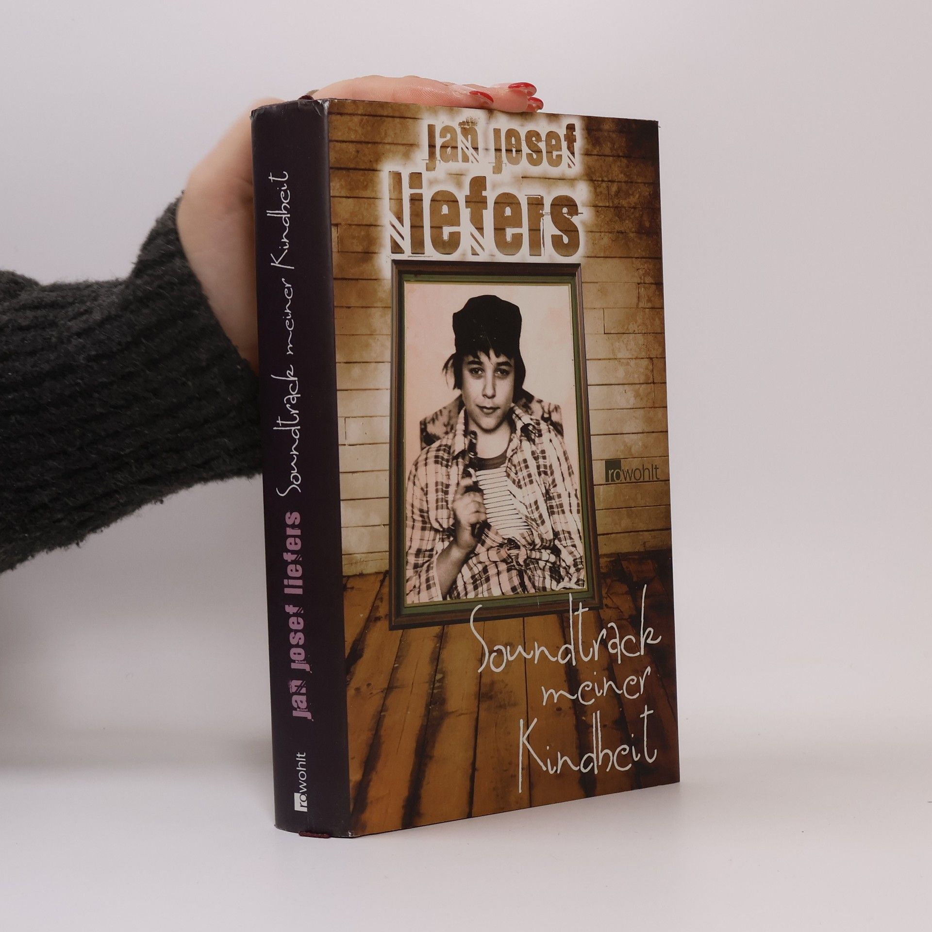 Jan Josef Liefers Soundtrack meiner Kindheit