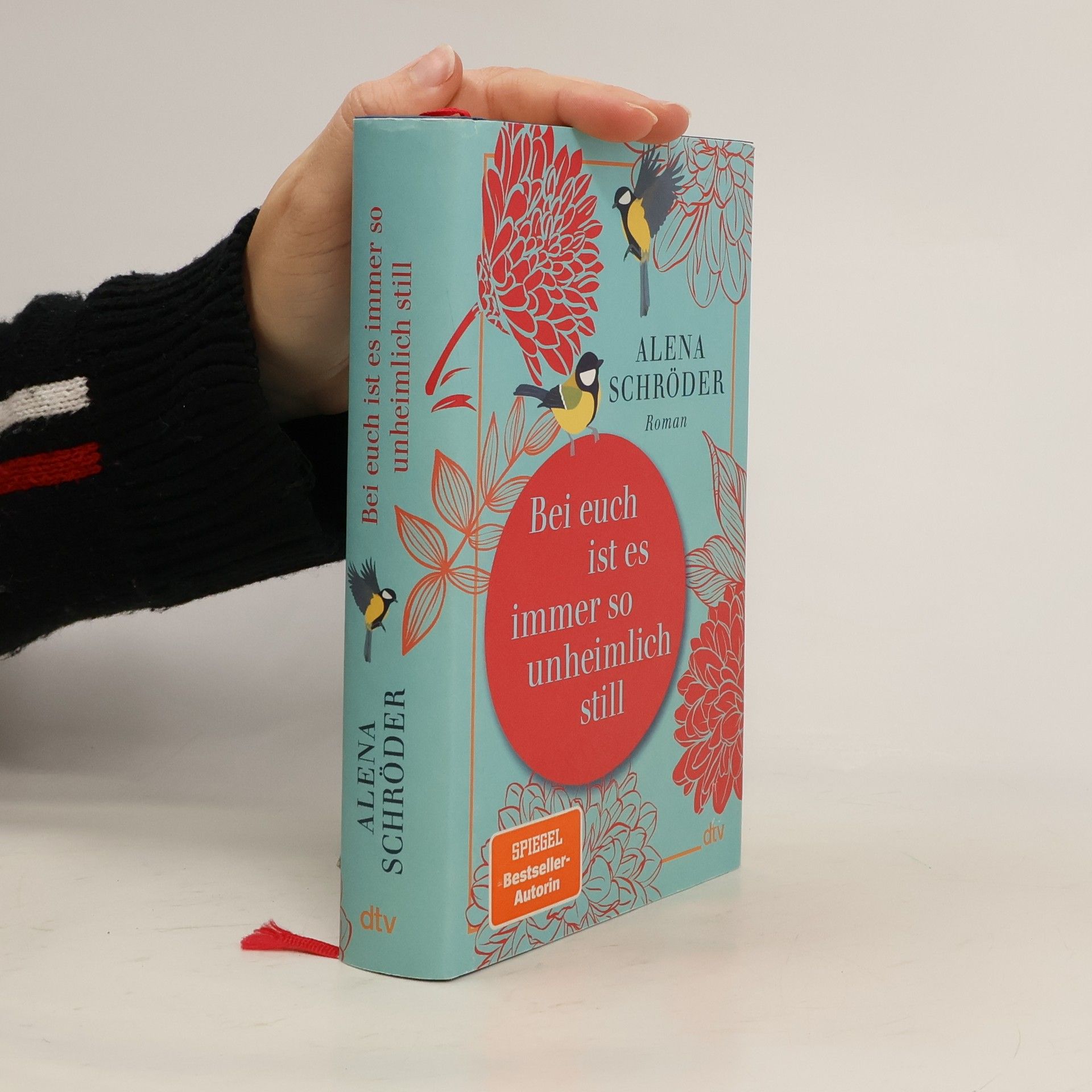 Alena Schröder Bei euch ist es immer so unheimlich still