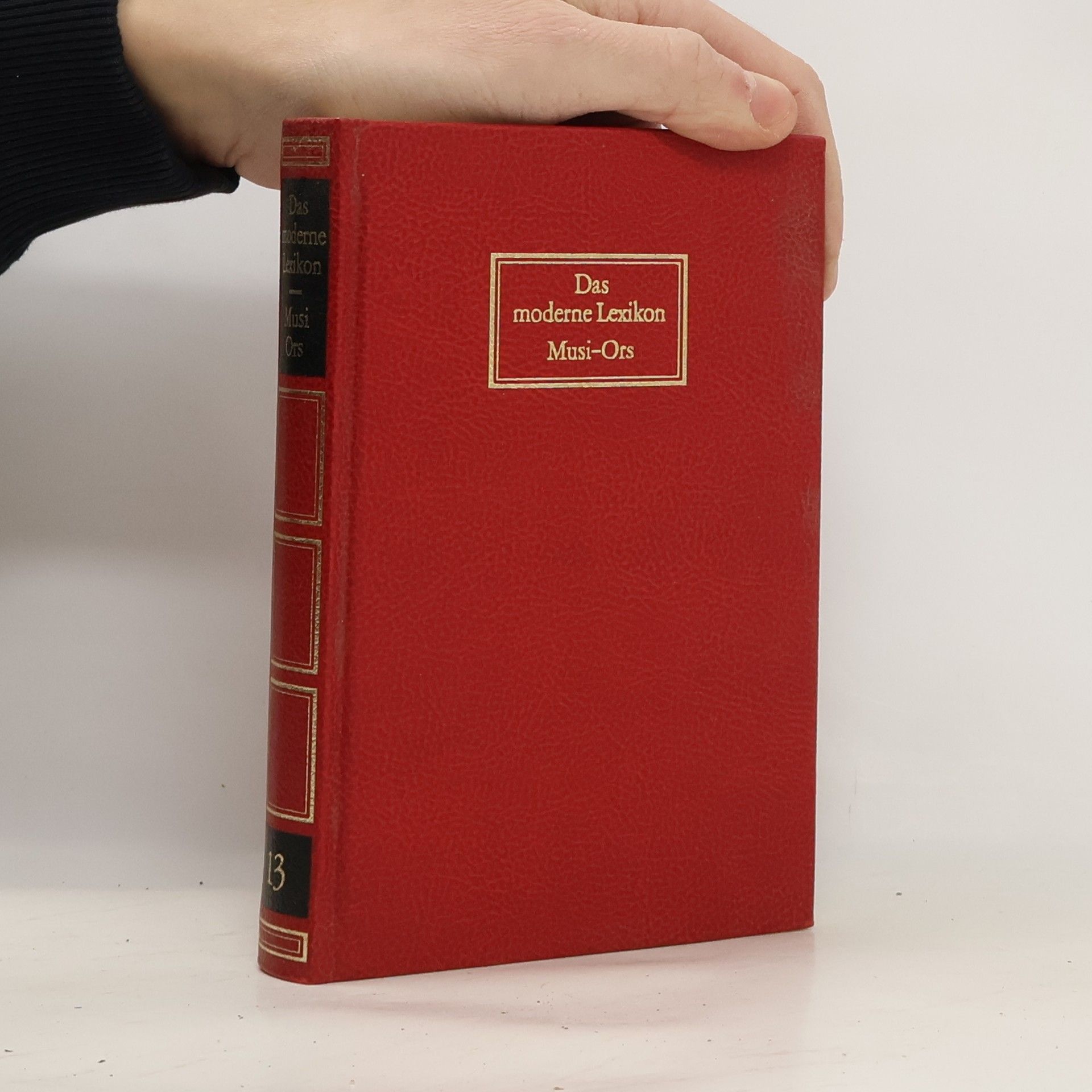 Collectif d'auteurs Das moderne Lexikon 13. Musi-Ors