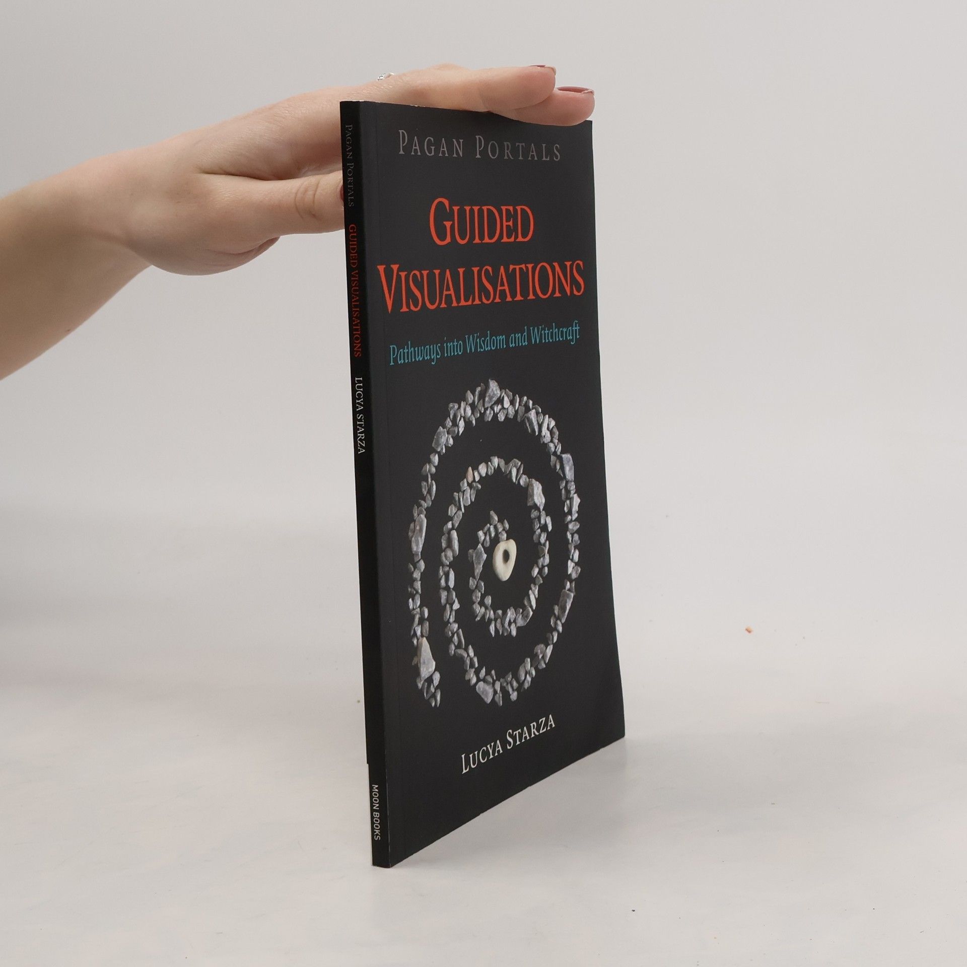 Pagan Portals - Guided Visualisations - Pathways into Wisdom and Witchcraft