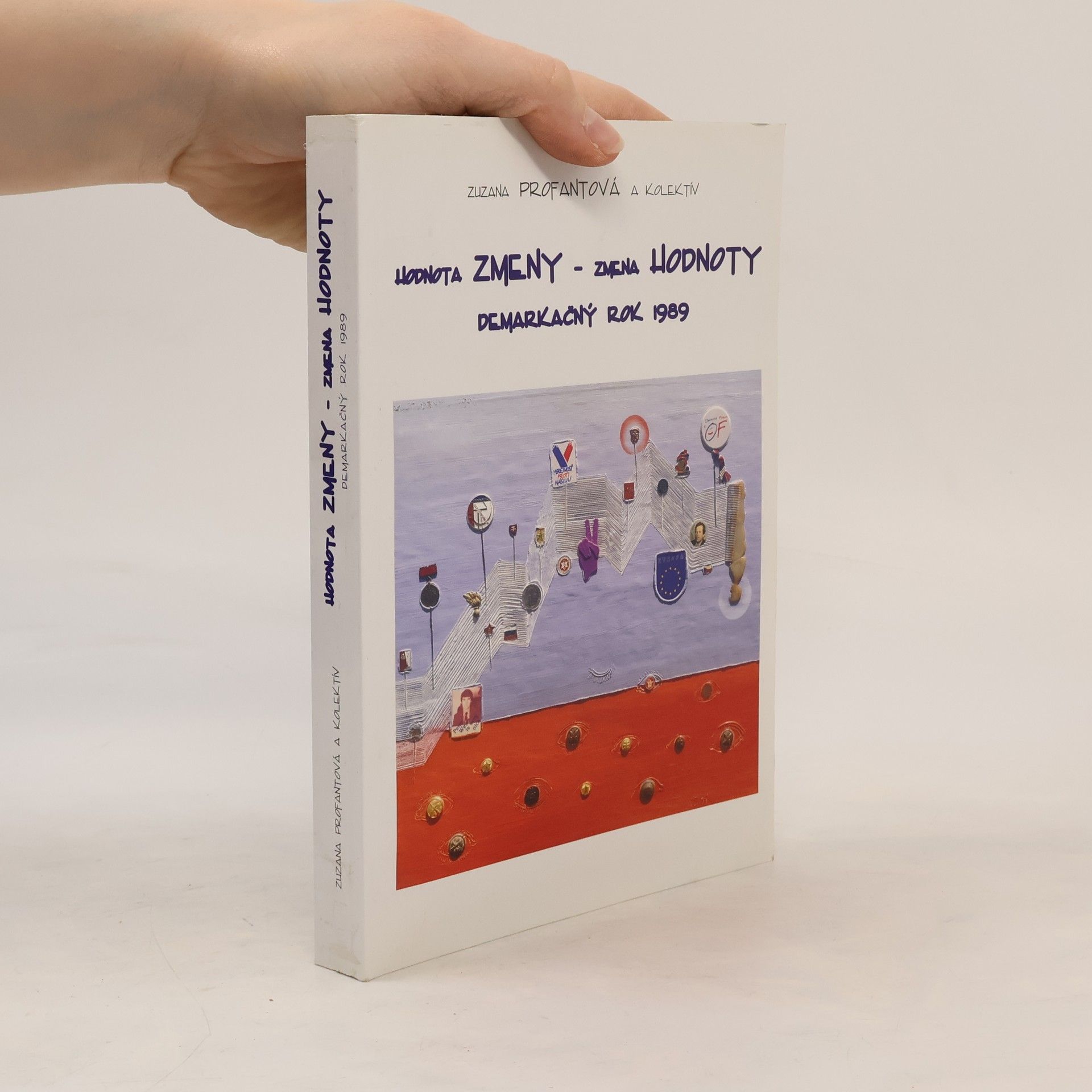 Zuzana Profantová Hodnota zmeny, zmena hodnoty