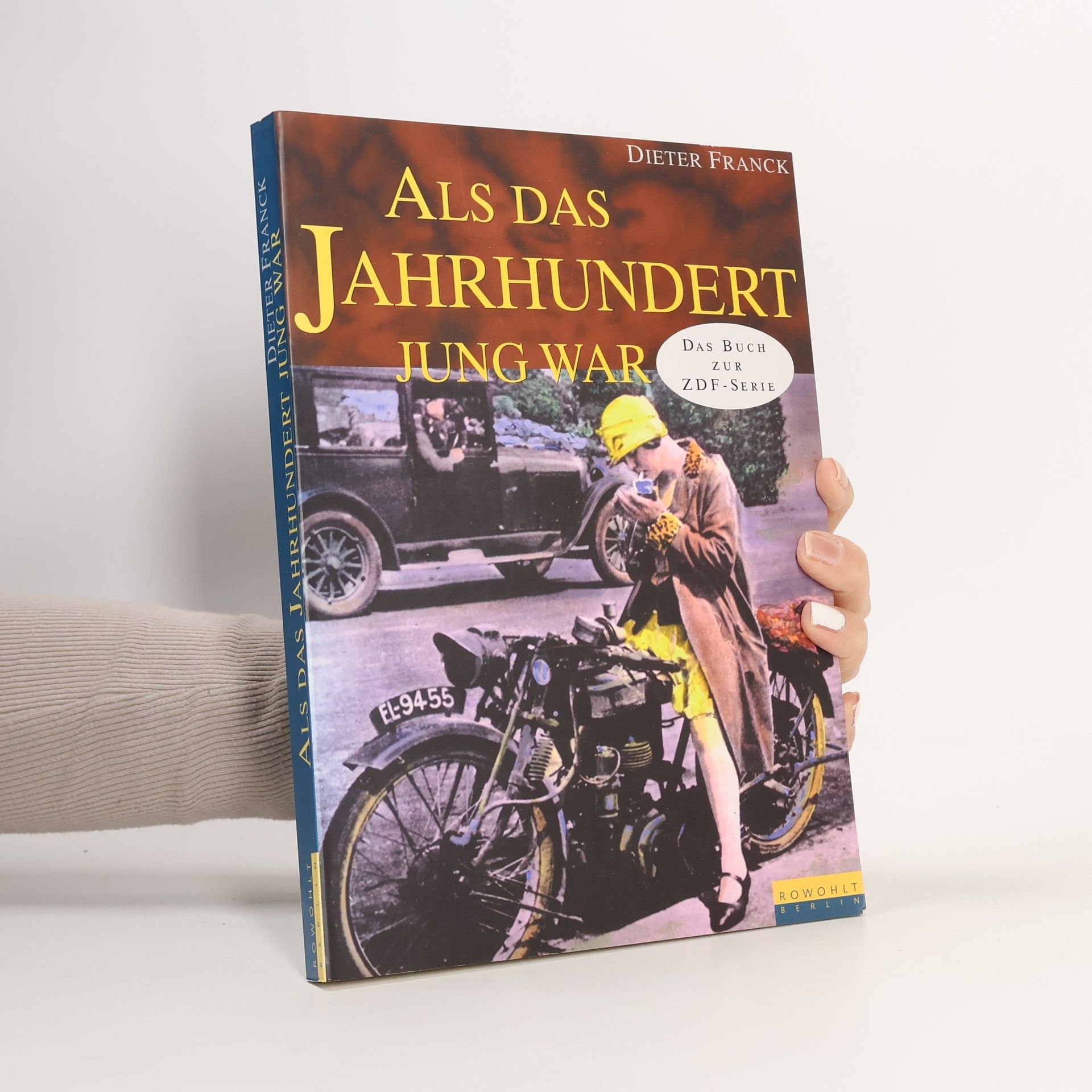 Als das Jahrhundert jung war