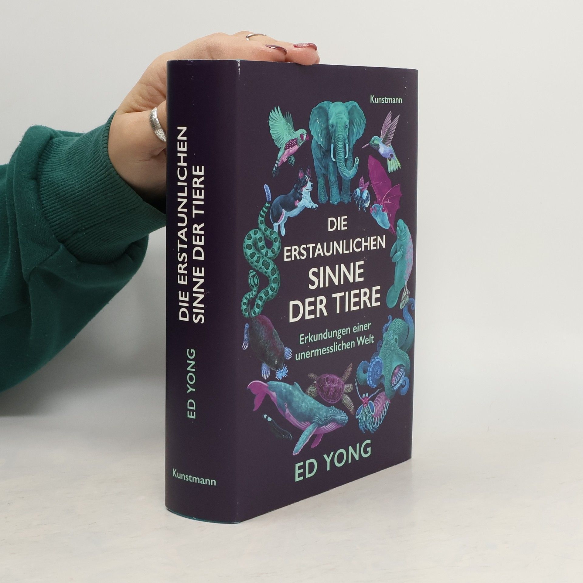 Ed Yong Die erstaunlichen Sinne der Tiere