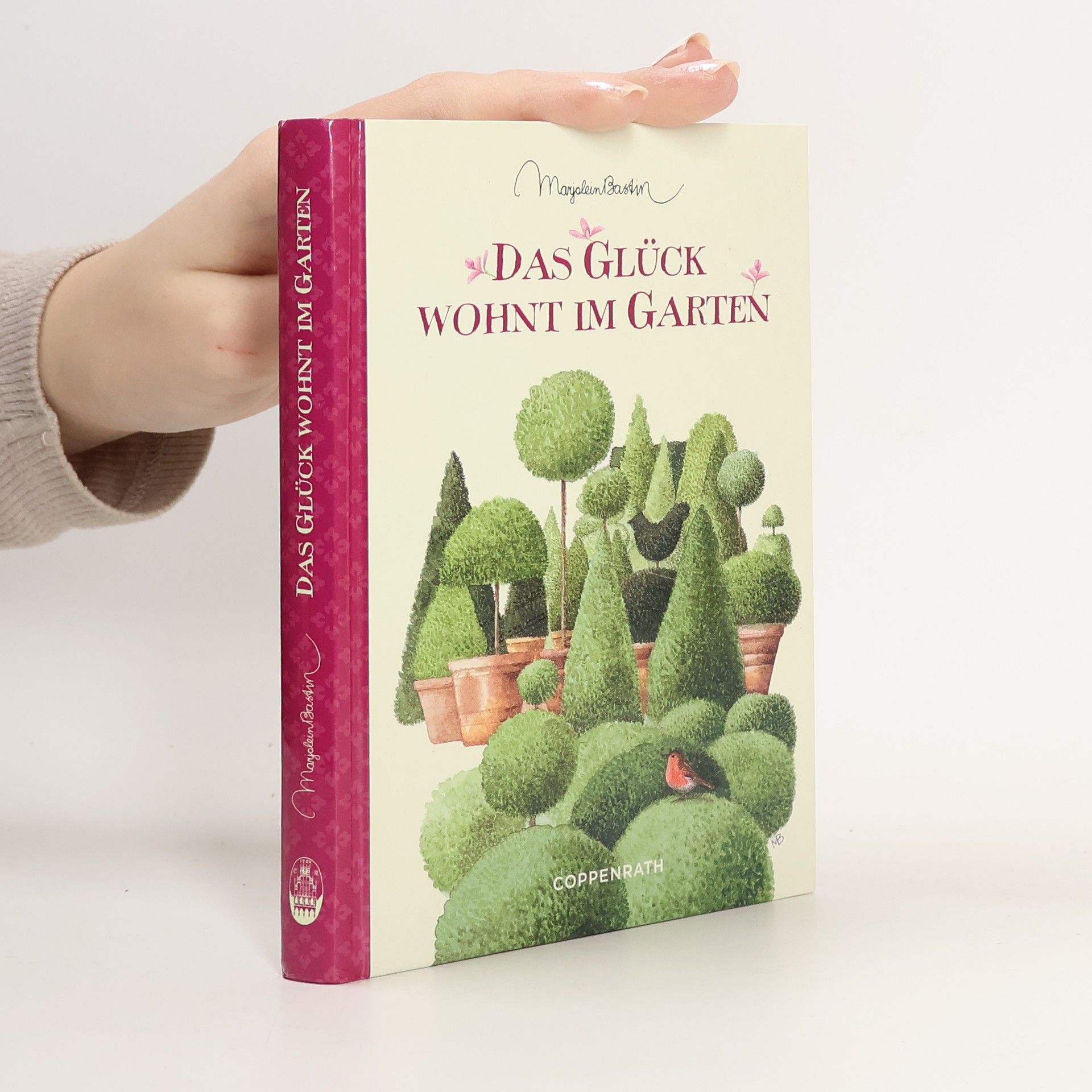 Collectif d'auteurs Das Glück wohnt im Garten