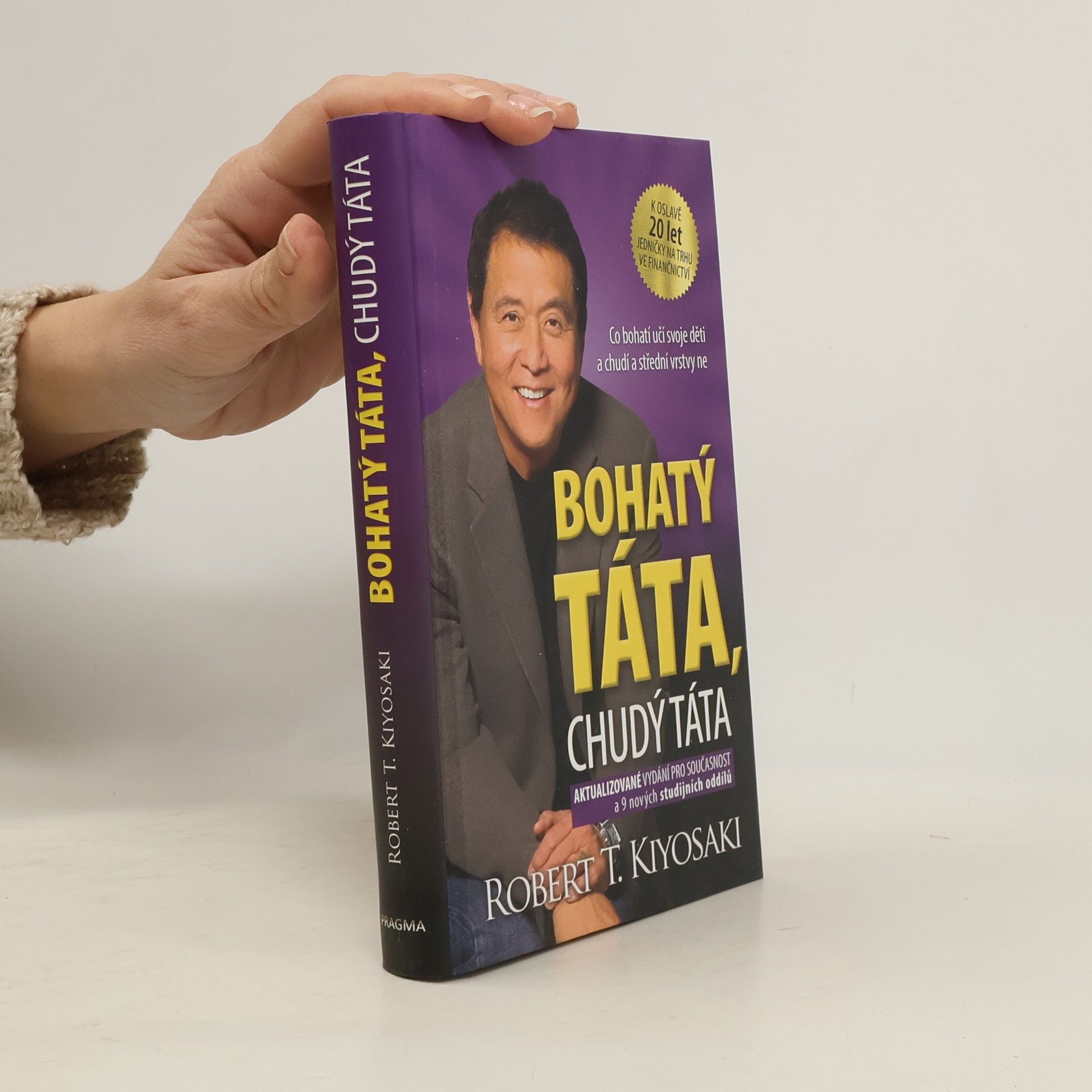 Robert T. Kiyosaki Bohatý táta, chudý táta