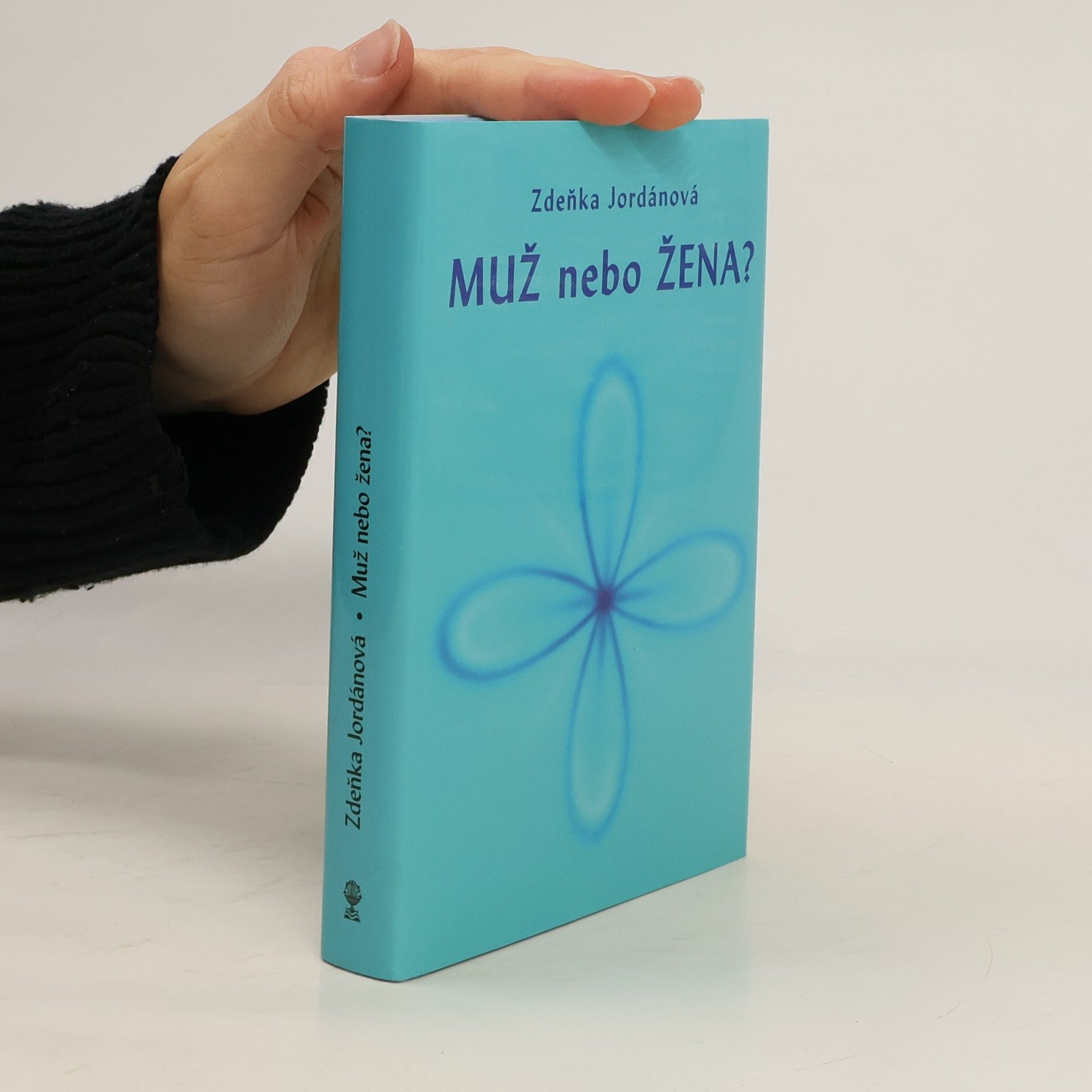 Zdeňka Jordánová Muž nebo žena?