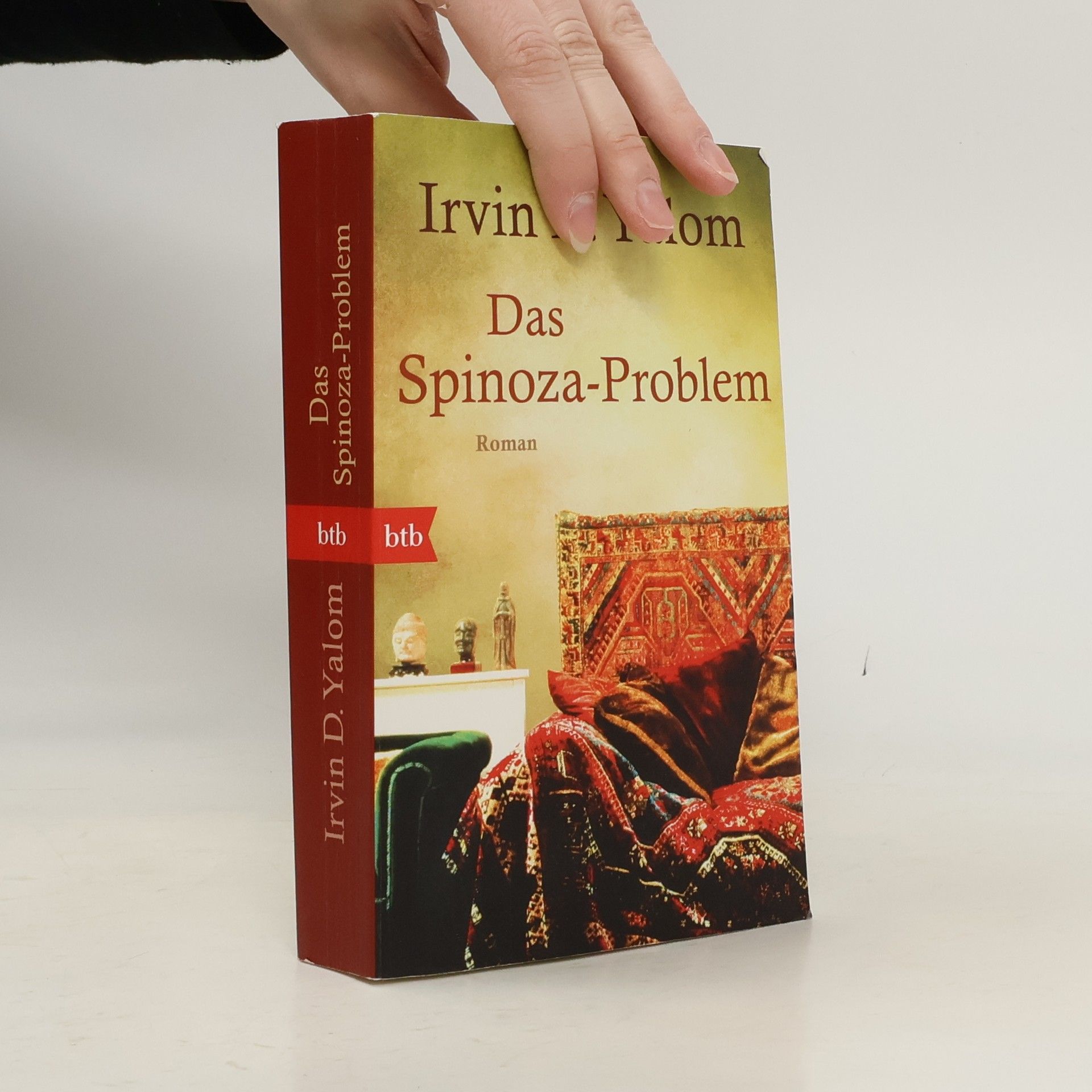 Irvin D. Yalom Das Spinoza-Problem