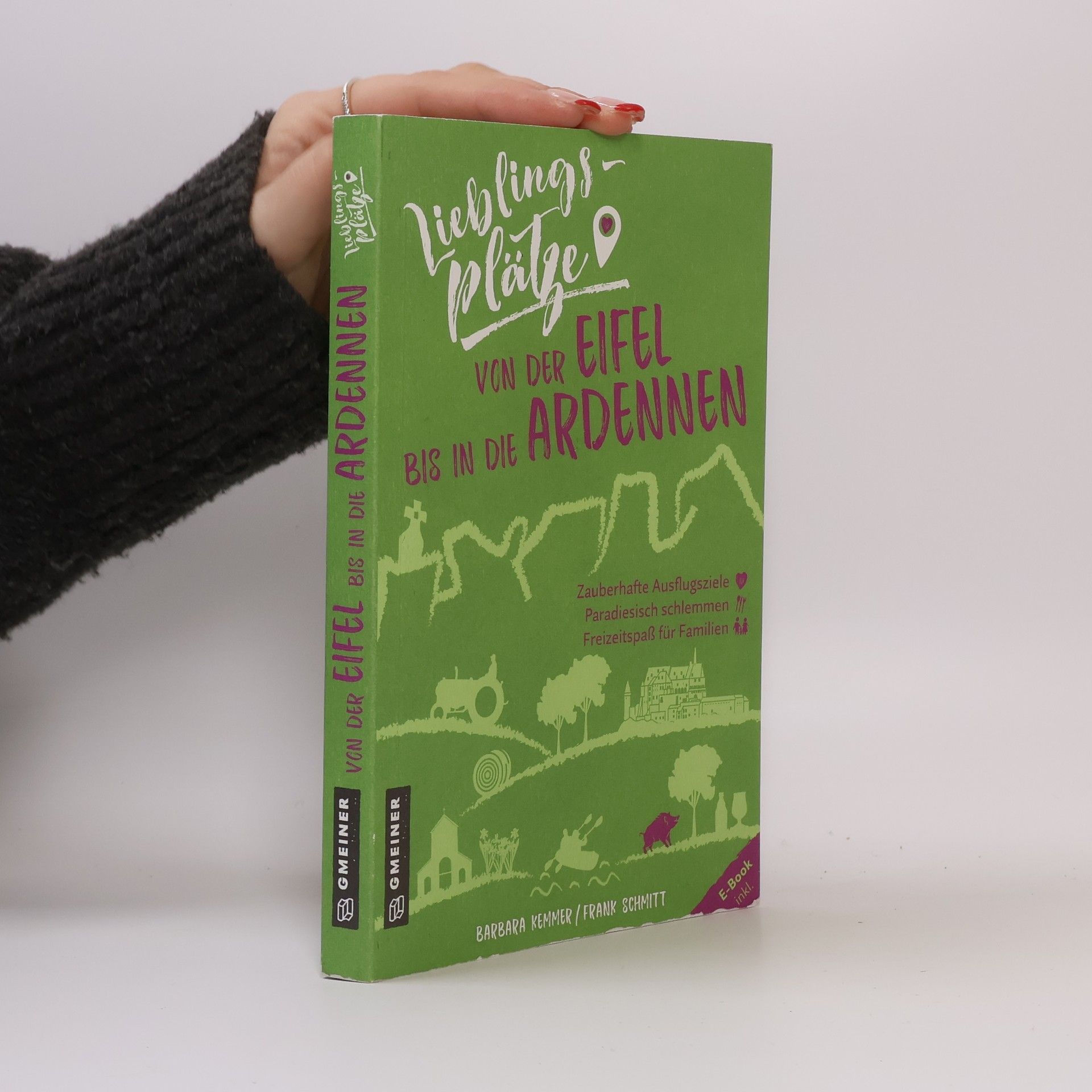 Barbara Kemmer Lieblingsplätze von der Eifel bis in die Ardennen