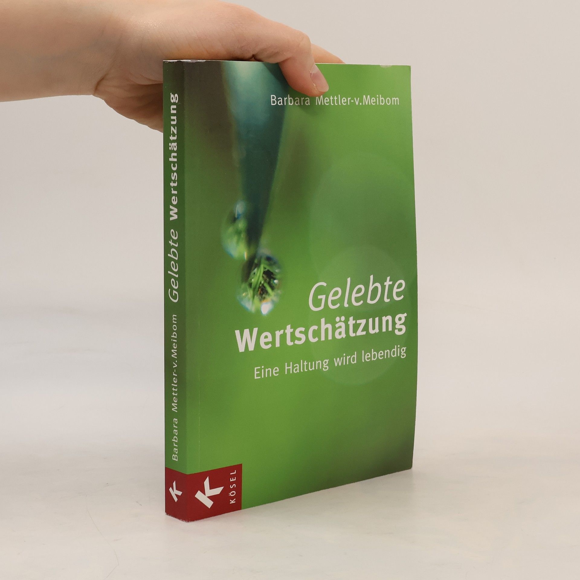 Barbara von Meibom Gelebte Wertschätzung