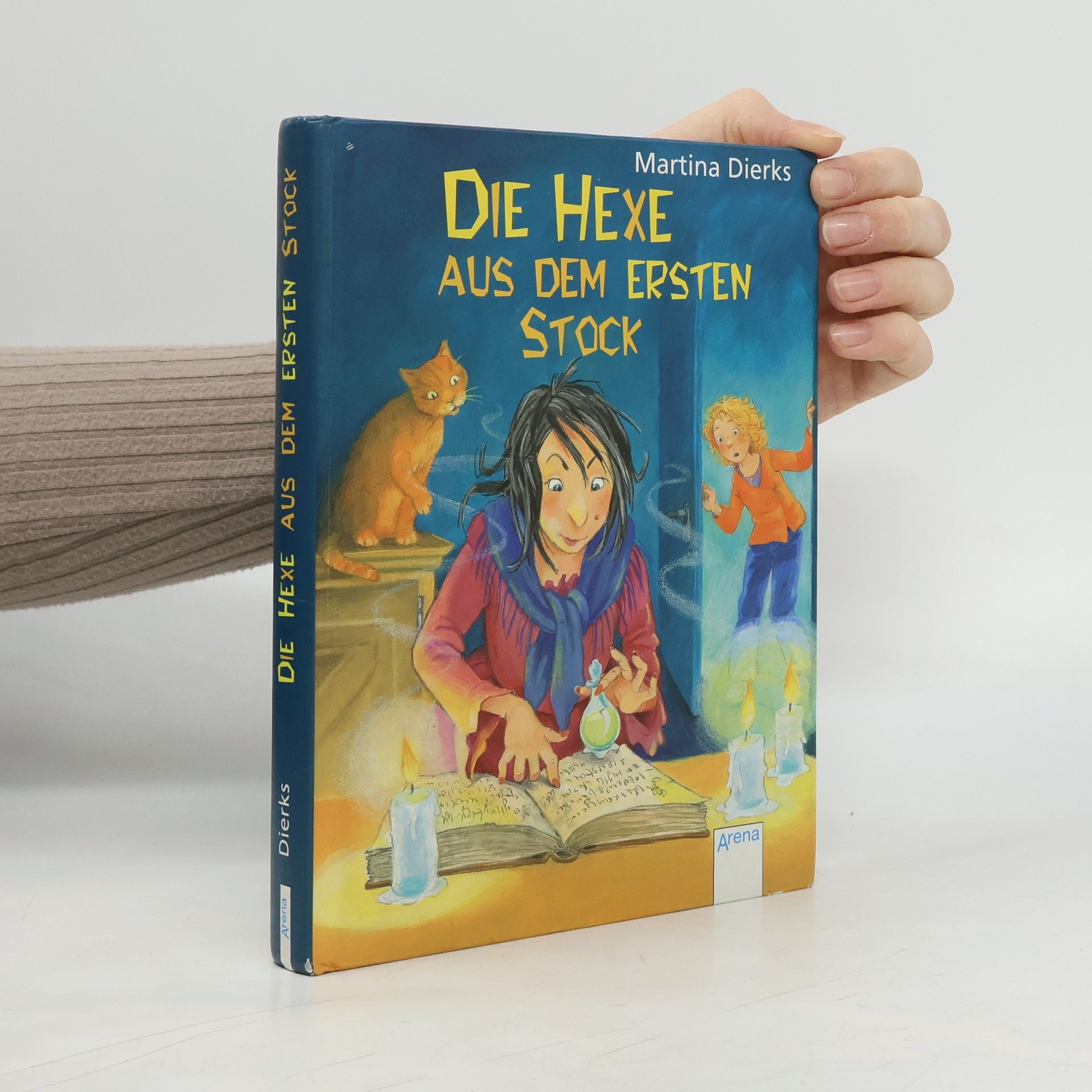 Martina Dierks Die Hexe aus dem ersten Stock