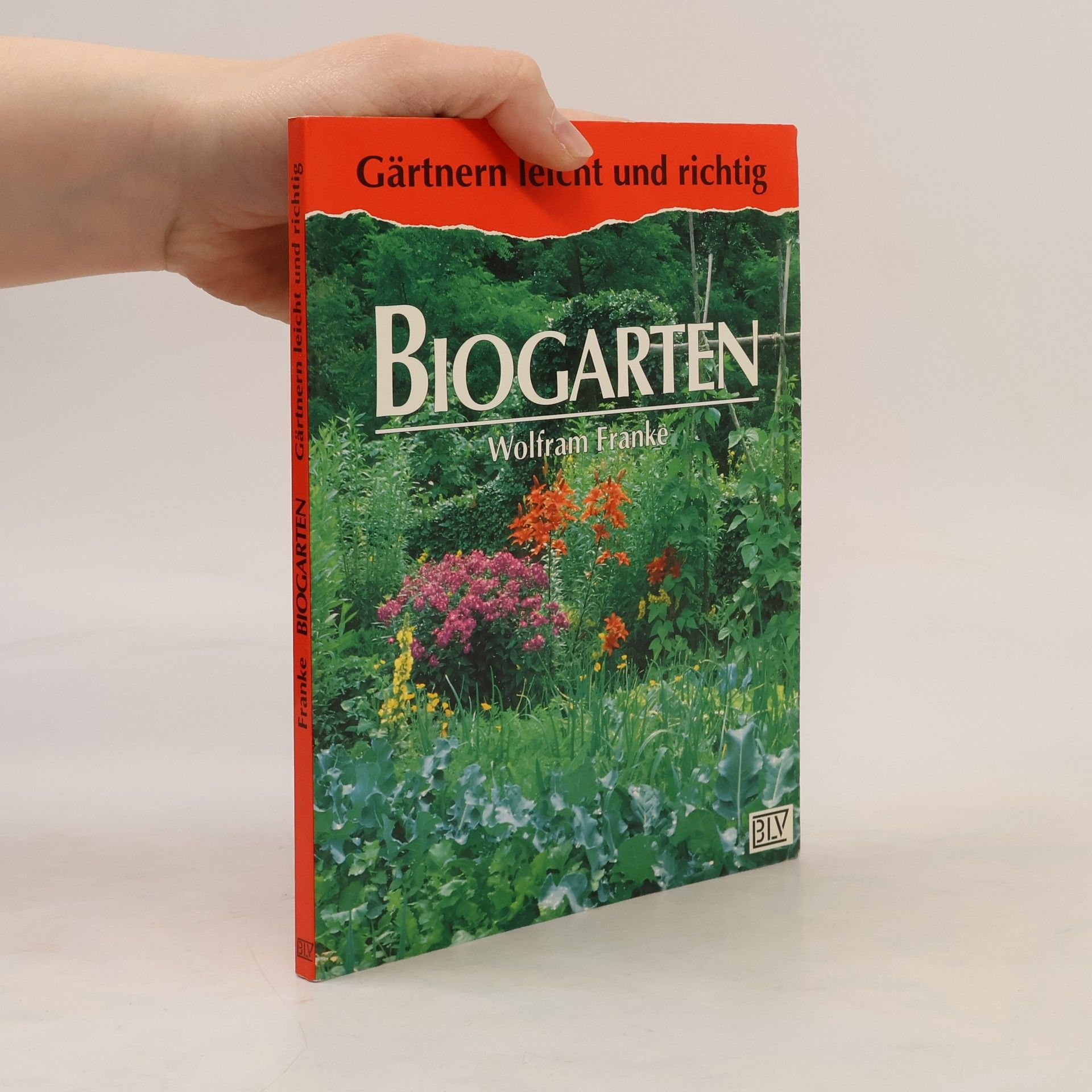 Wolfram Franke Biogarten