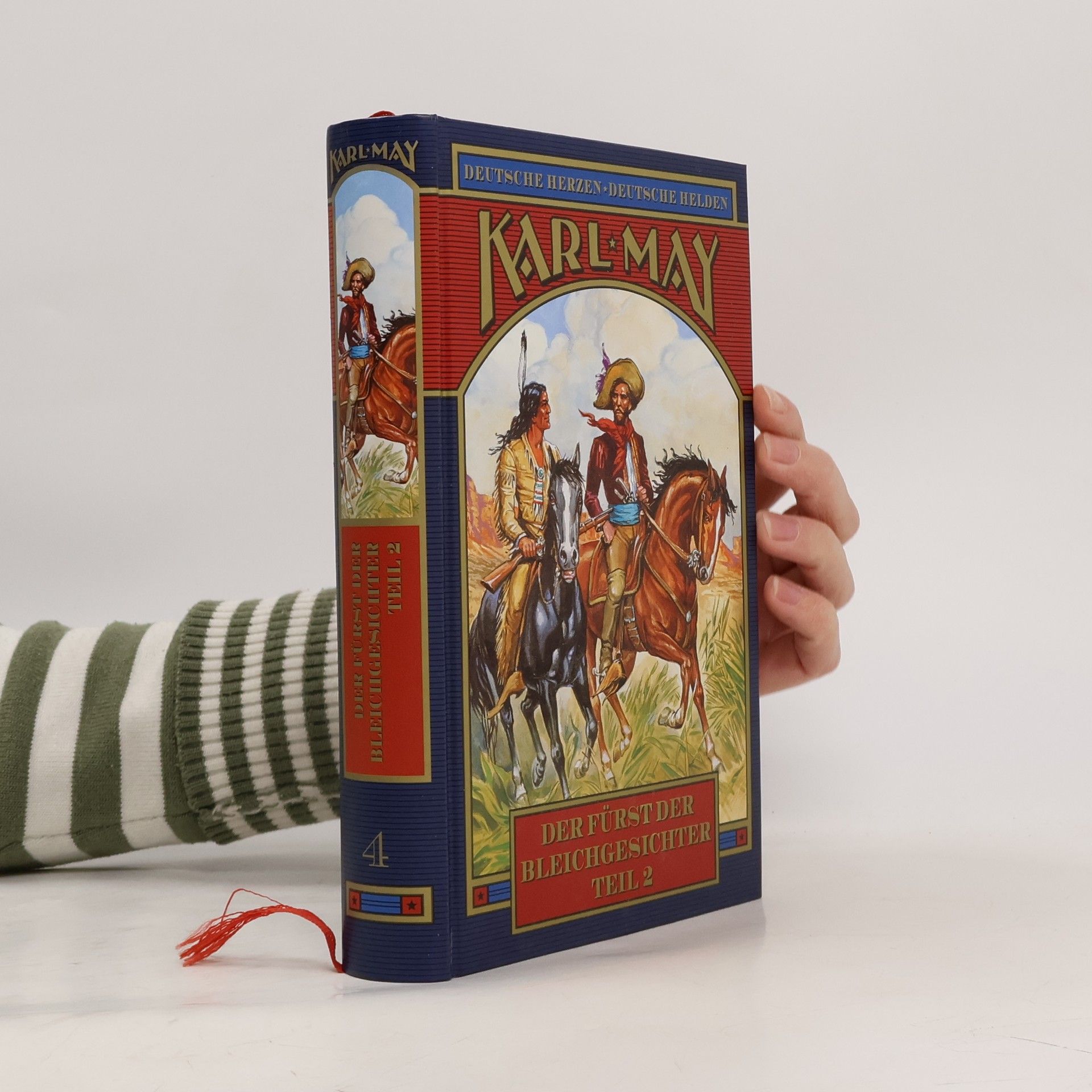 Karl May Der Fürst der Bleichgesichter. Teil 2