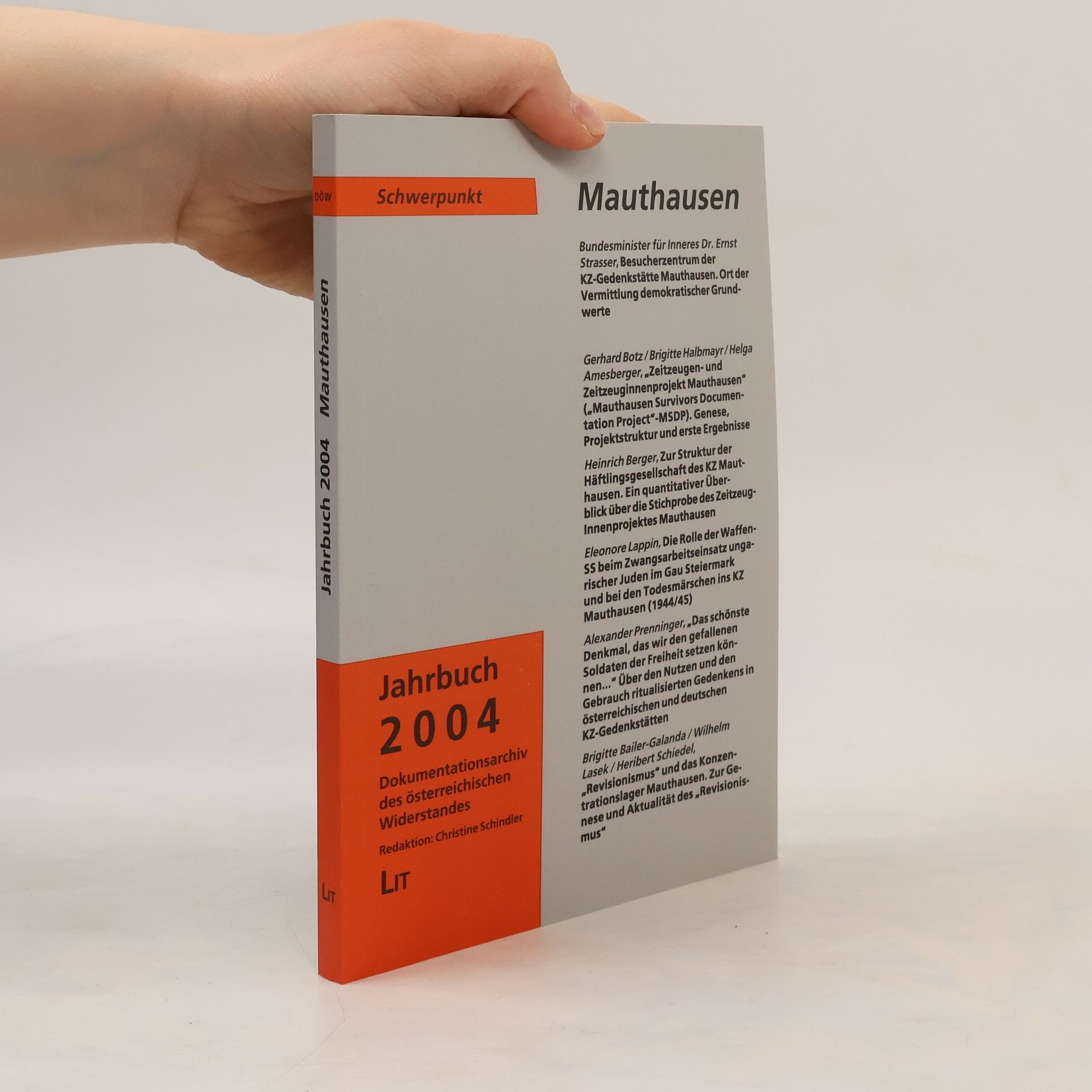 Christine Schindler Schwerpunkt: Mauthausen