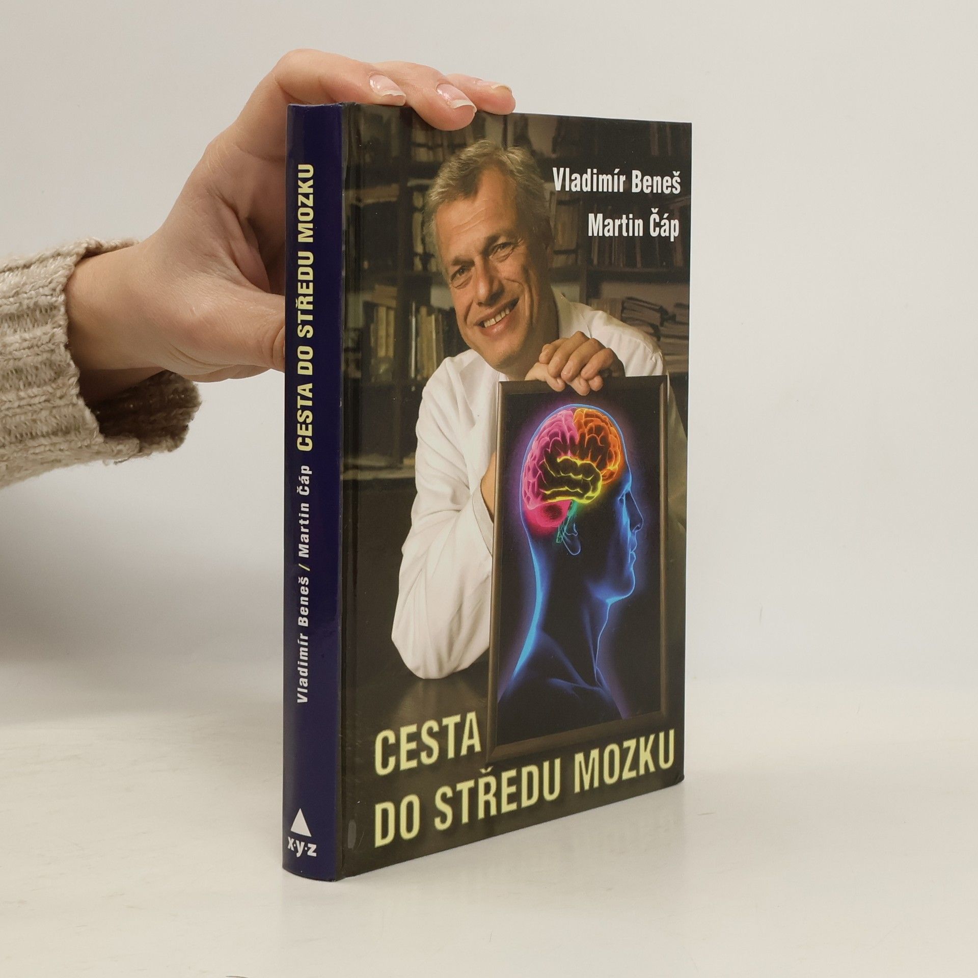 Vladimír Beneš Cesta do středu mozku