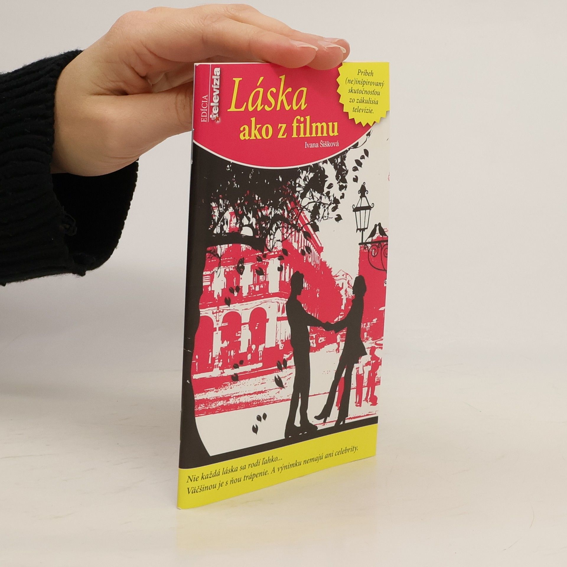 Ivana Šišková Láska jako z filmu