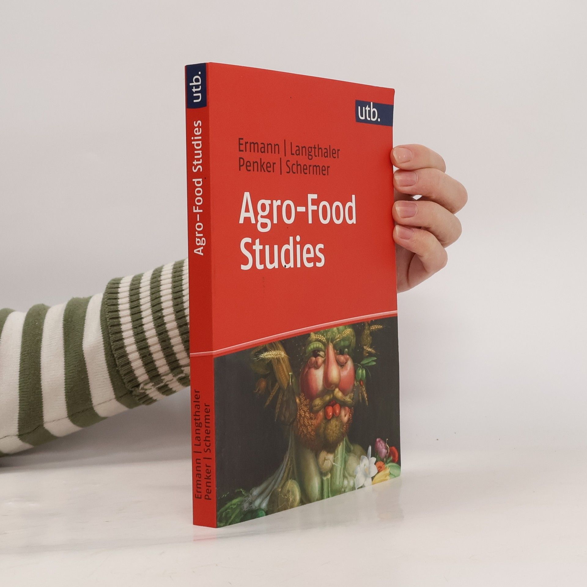 Ulrich Ermann utb.: Agro-Food Studies