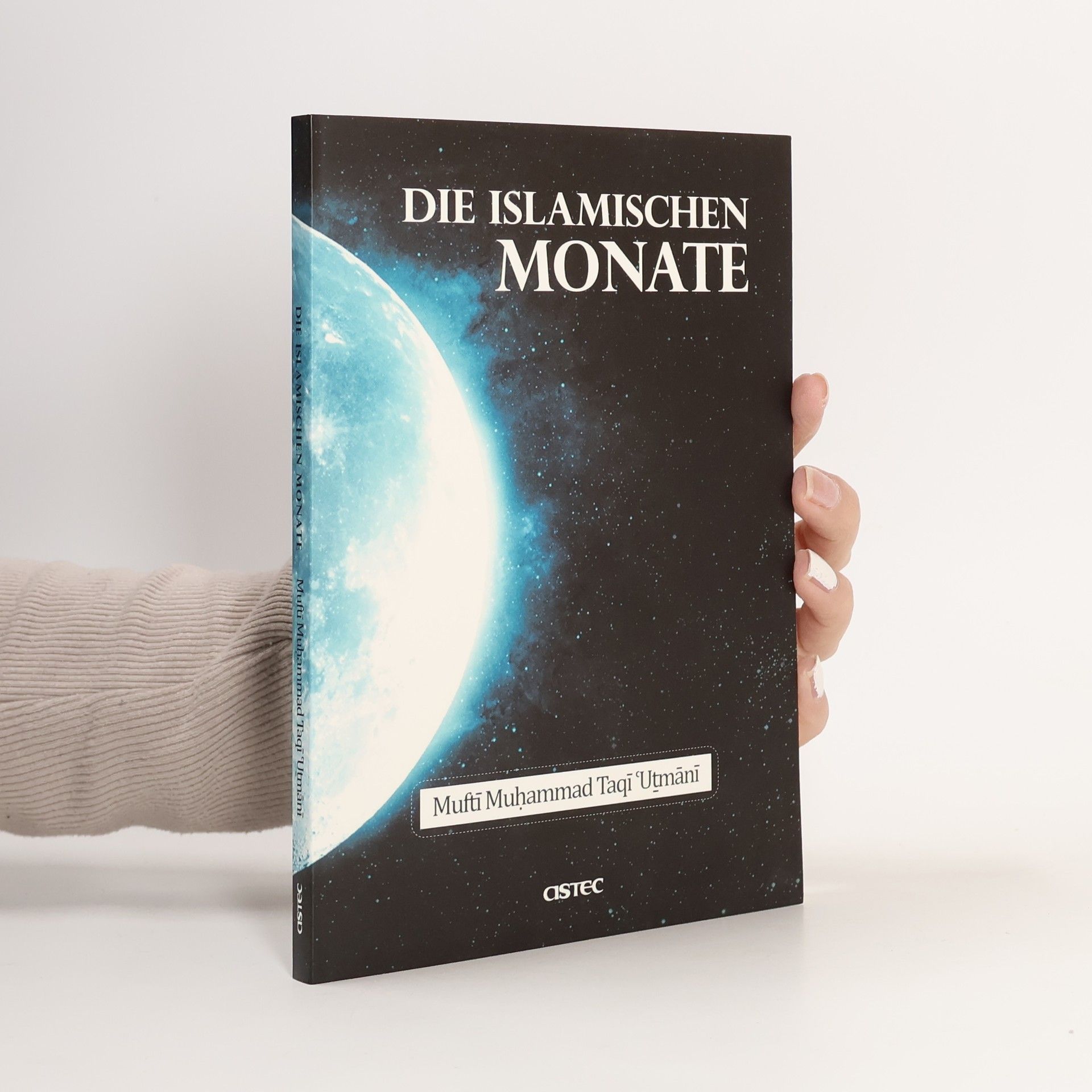 Mufti Muhammad Taqi Utmānī Die Islamischen Monate