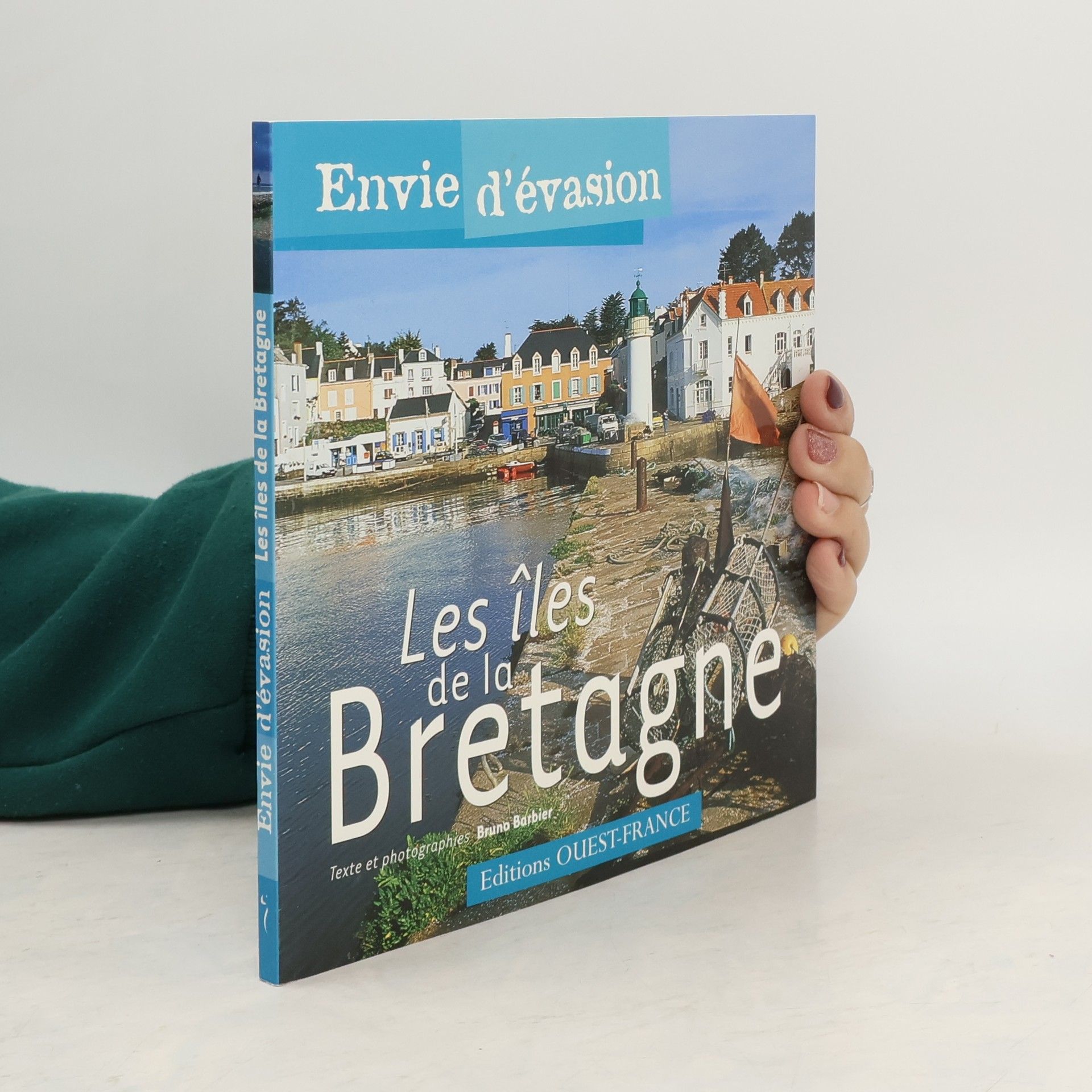 Bruno Barbier Les îles de la Bretagne