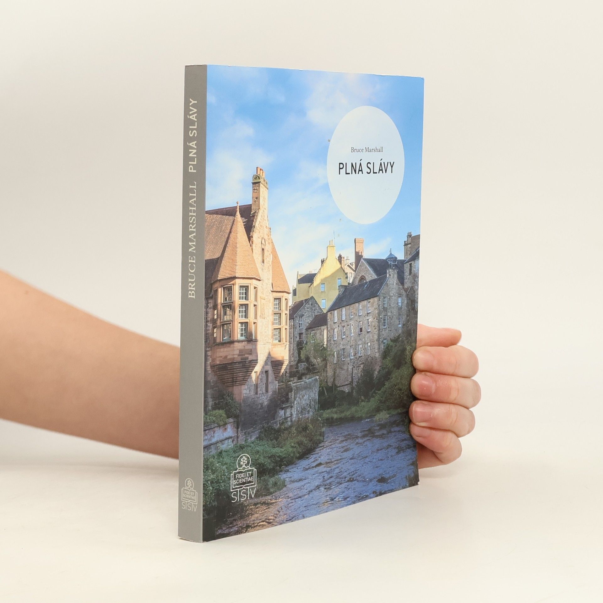 Bruce Marshall Plná slávy