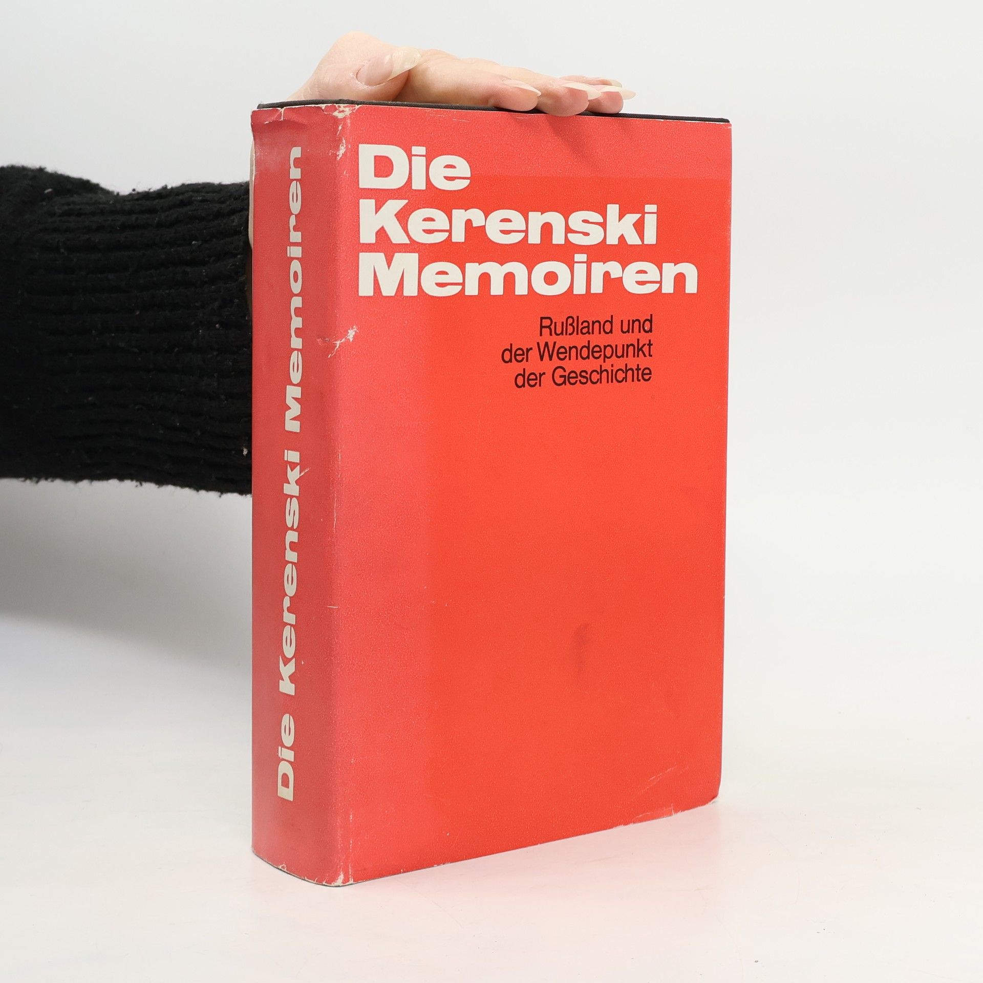 Aleksandr F. Kerenskij Die Kerenski Memoiren