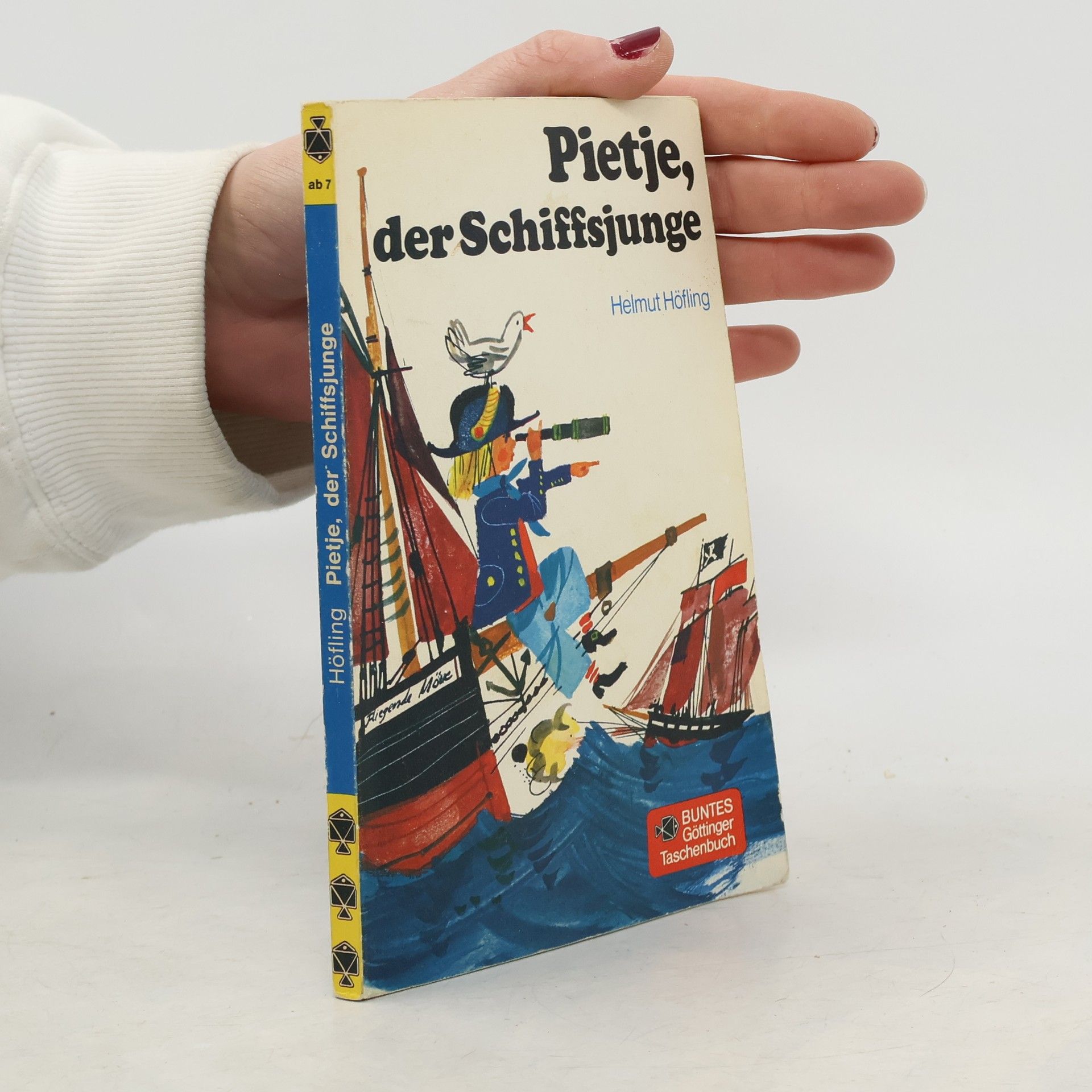 Helmut Höfling Pietje, der Schiffsjunge