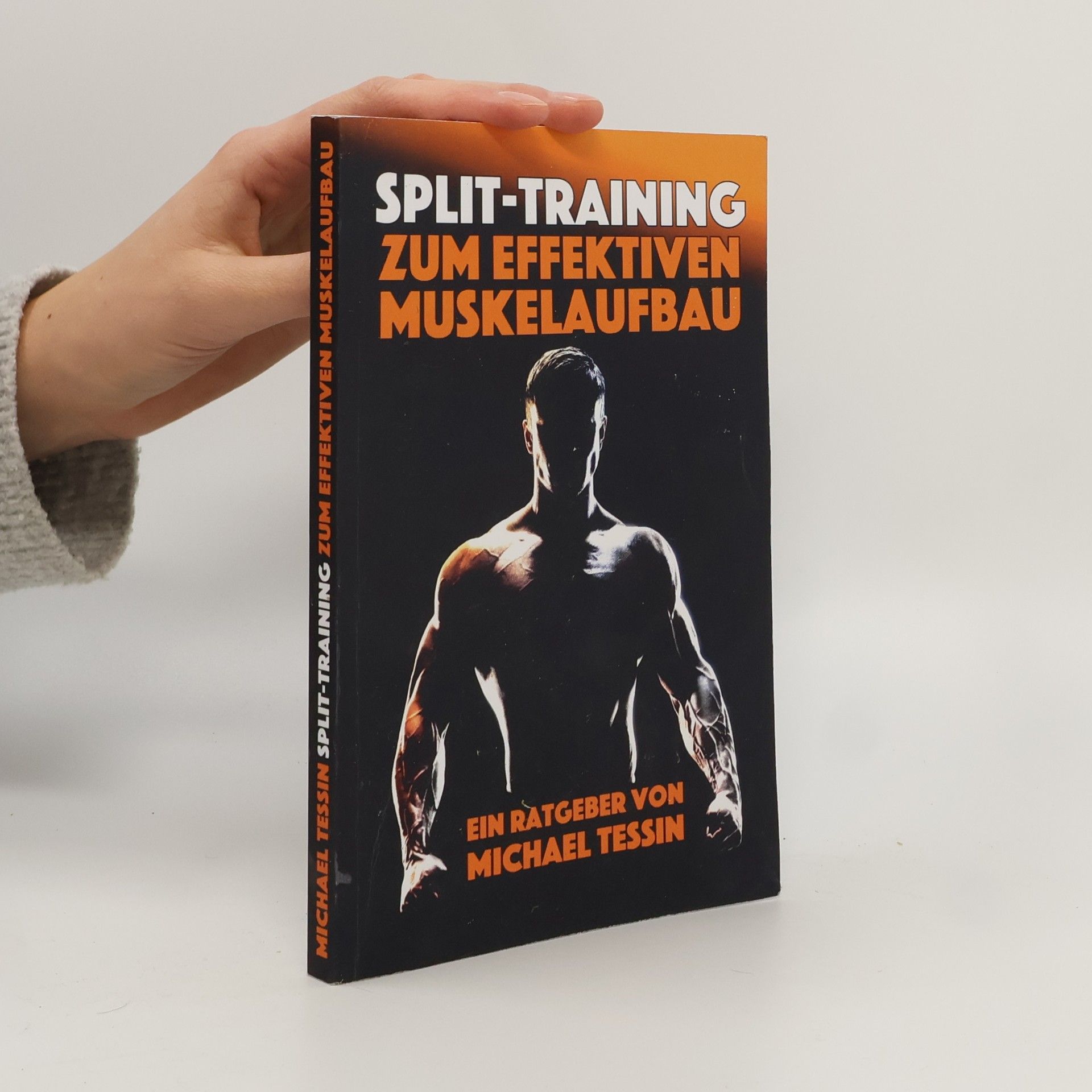 Michael Tessin Split-Training zum effektiven Muskelaufbau