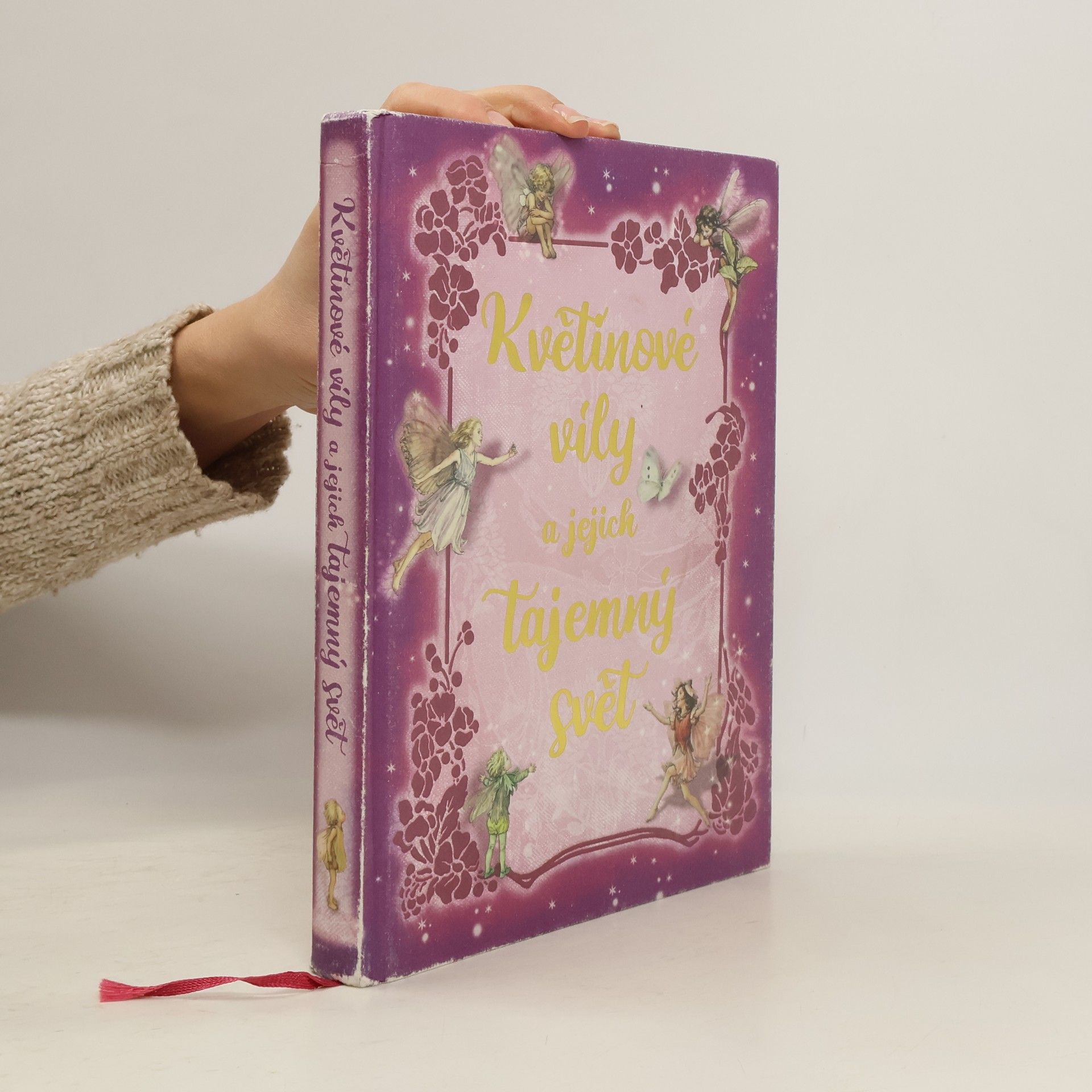 Mary Barker Květinové víly a jejich tajemný svět