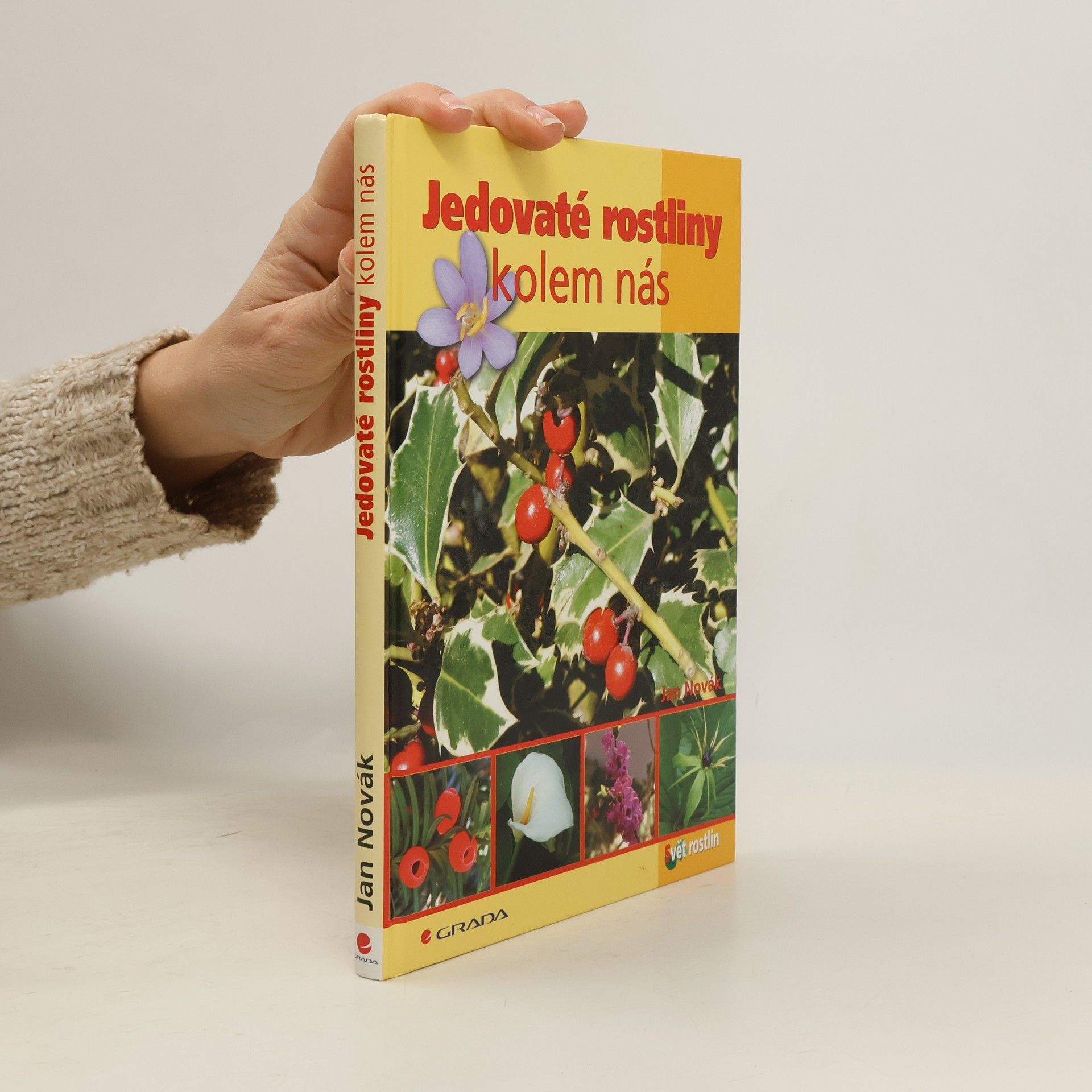 Adam Novák Jedovaté rostliny kolem nás