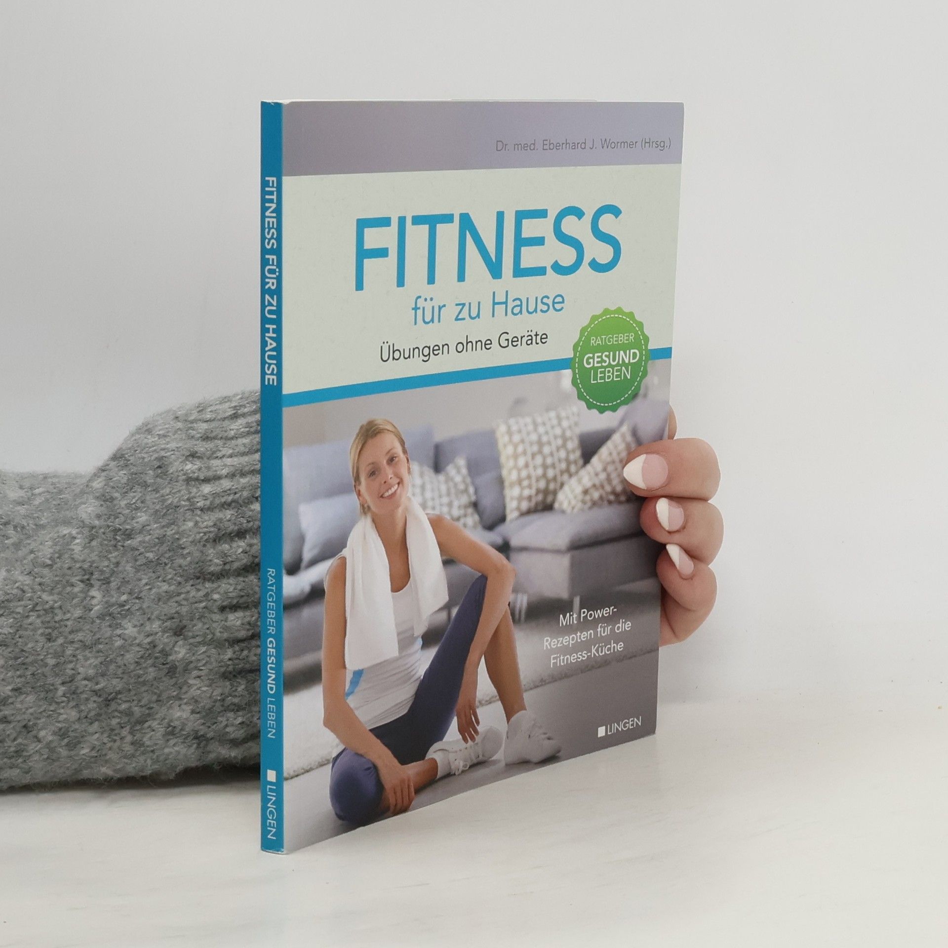 Eberhard J. Wormer Fitness für zu Hause