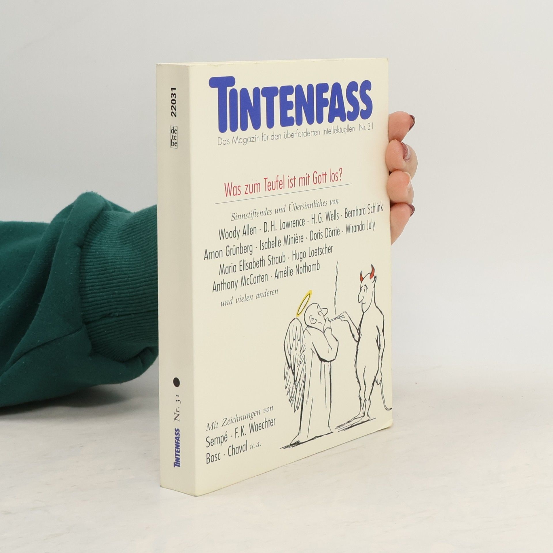 Woody Allen Was zum Teufel ist mit Gott los?