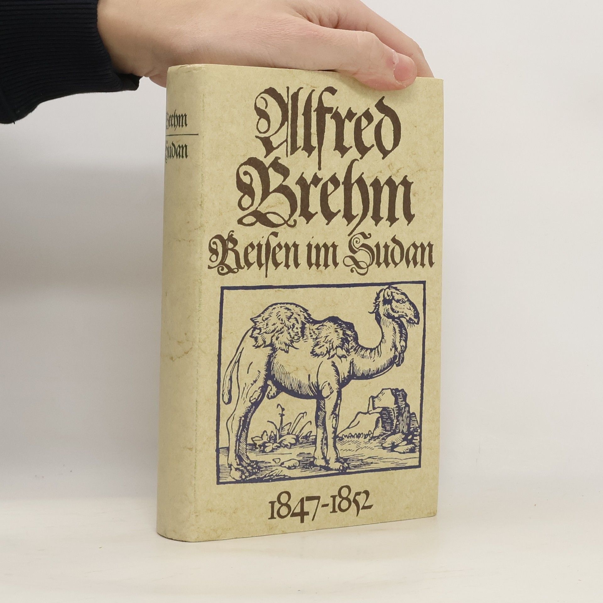 Alfred Edmund Brehm Reisen im Sudan 1847-1852