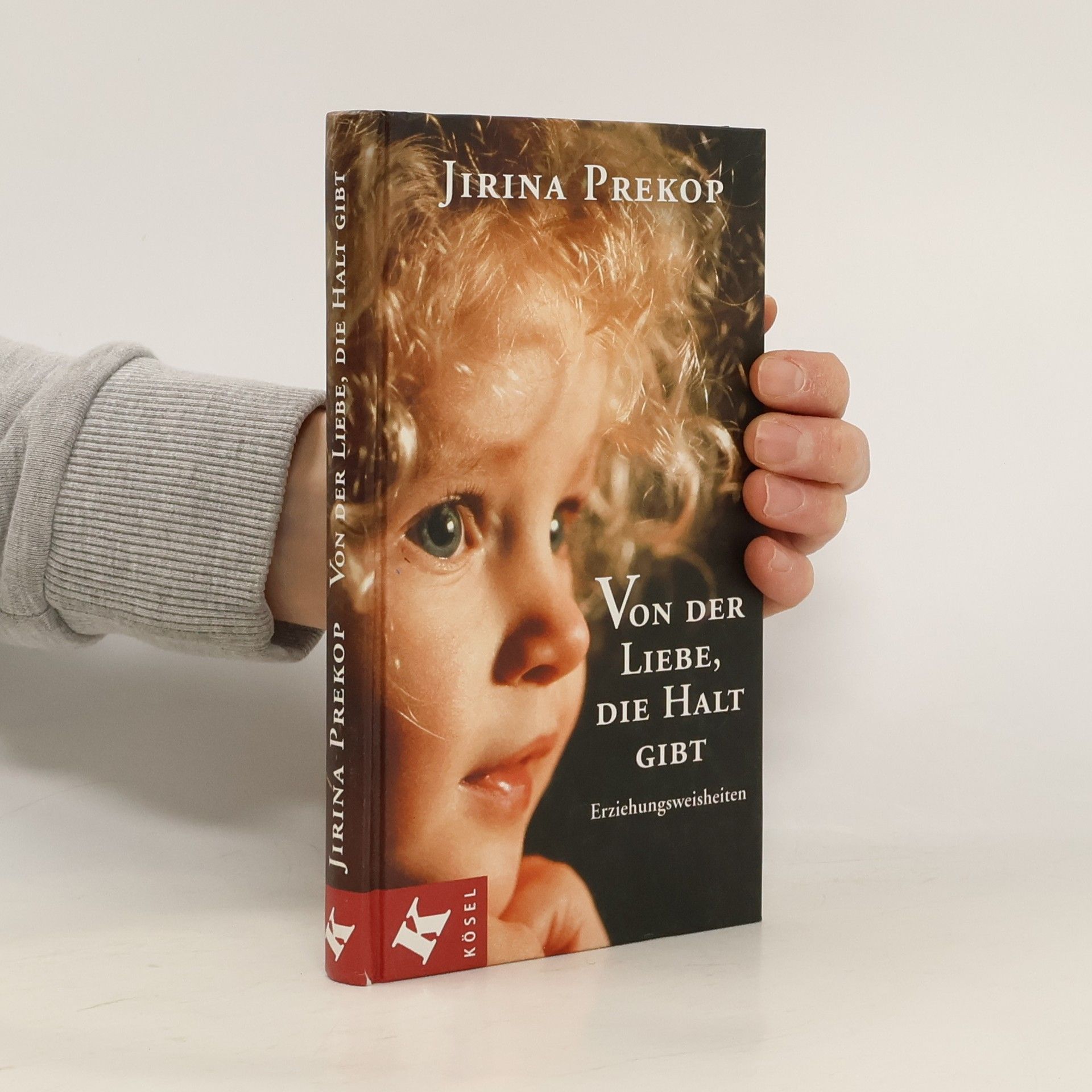 Von der Liebe, die Halt gibt