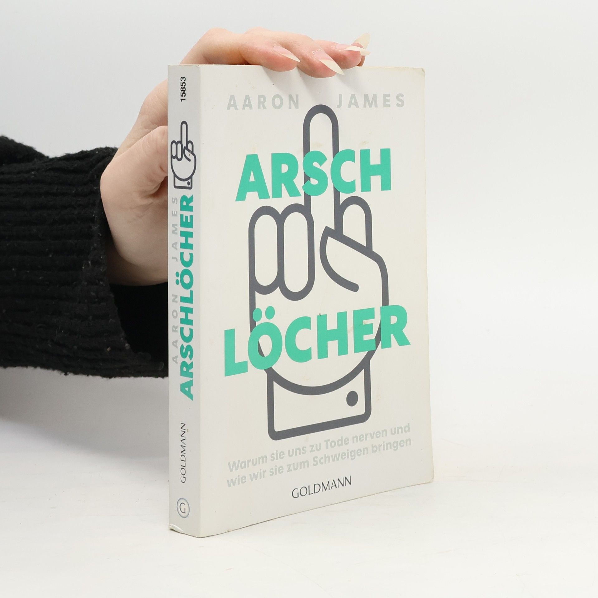 Aaron James Arschlöcher