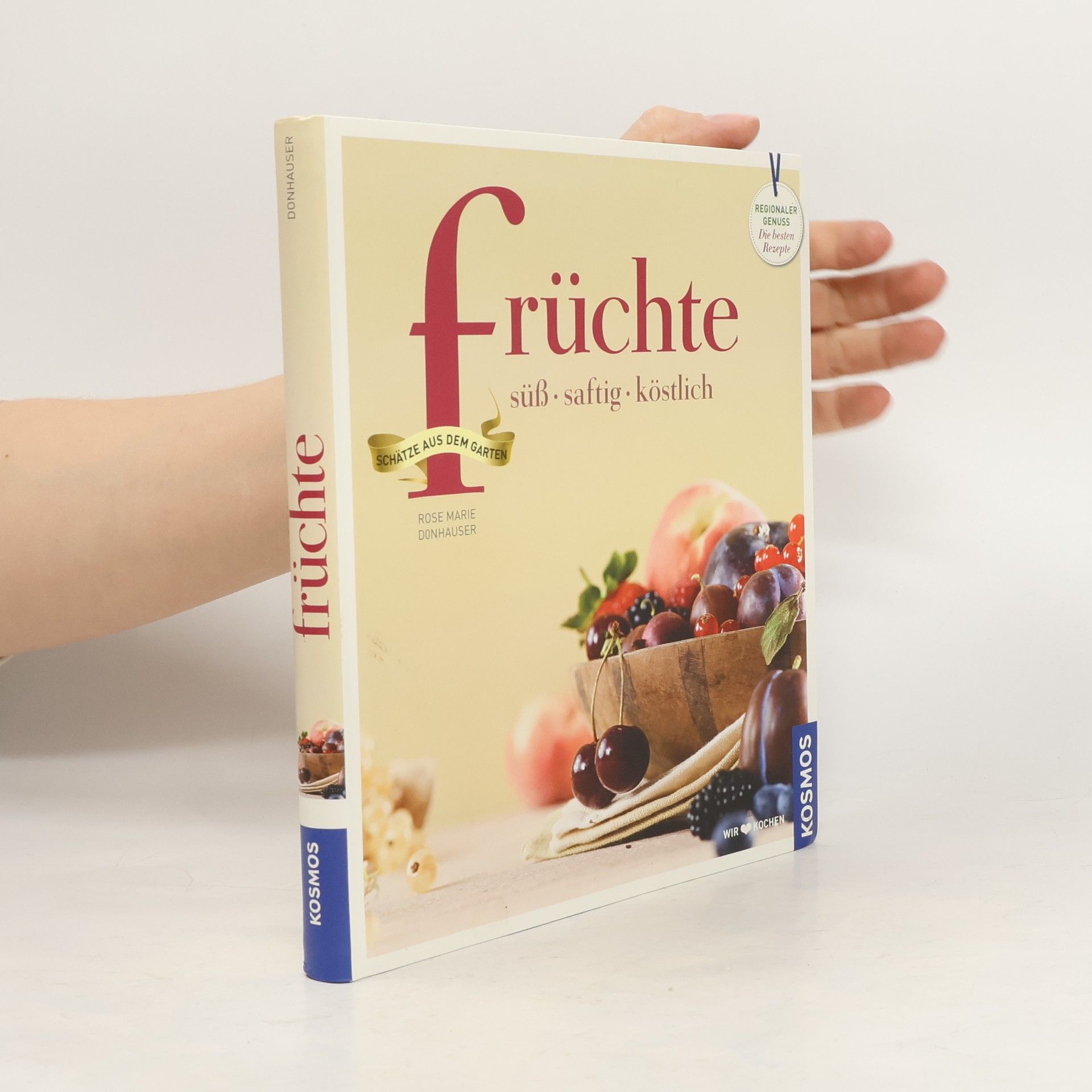 Rose Marie Donhauser Früchte