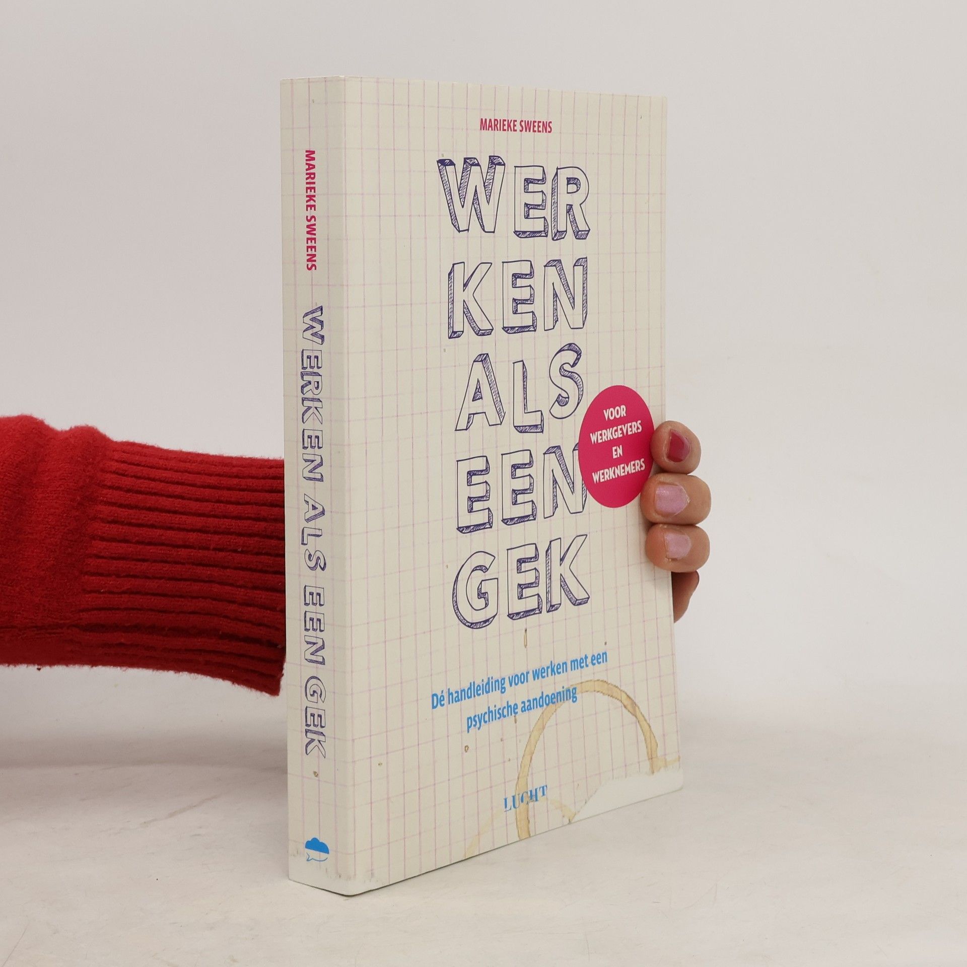 Marieke Sweens Werken als een gek