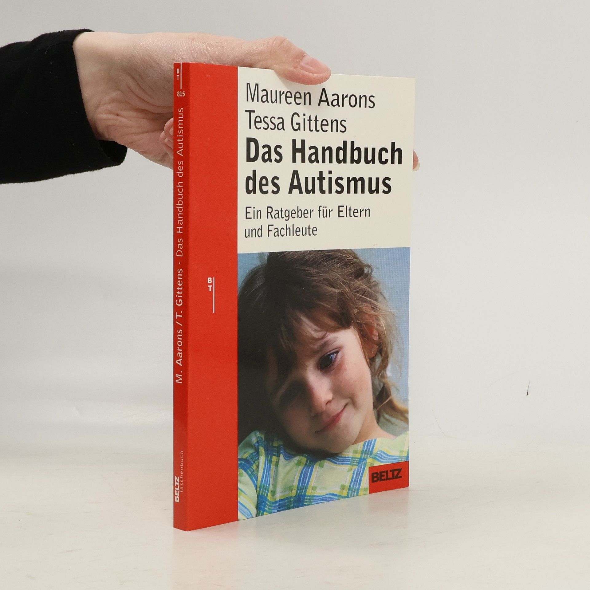 Maureen Aarons Das Handbuch des Autismus