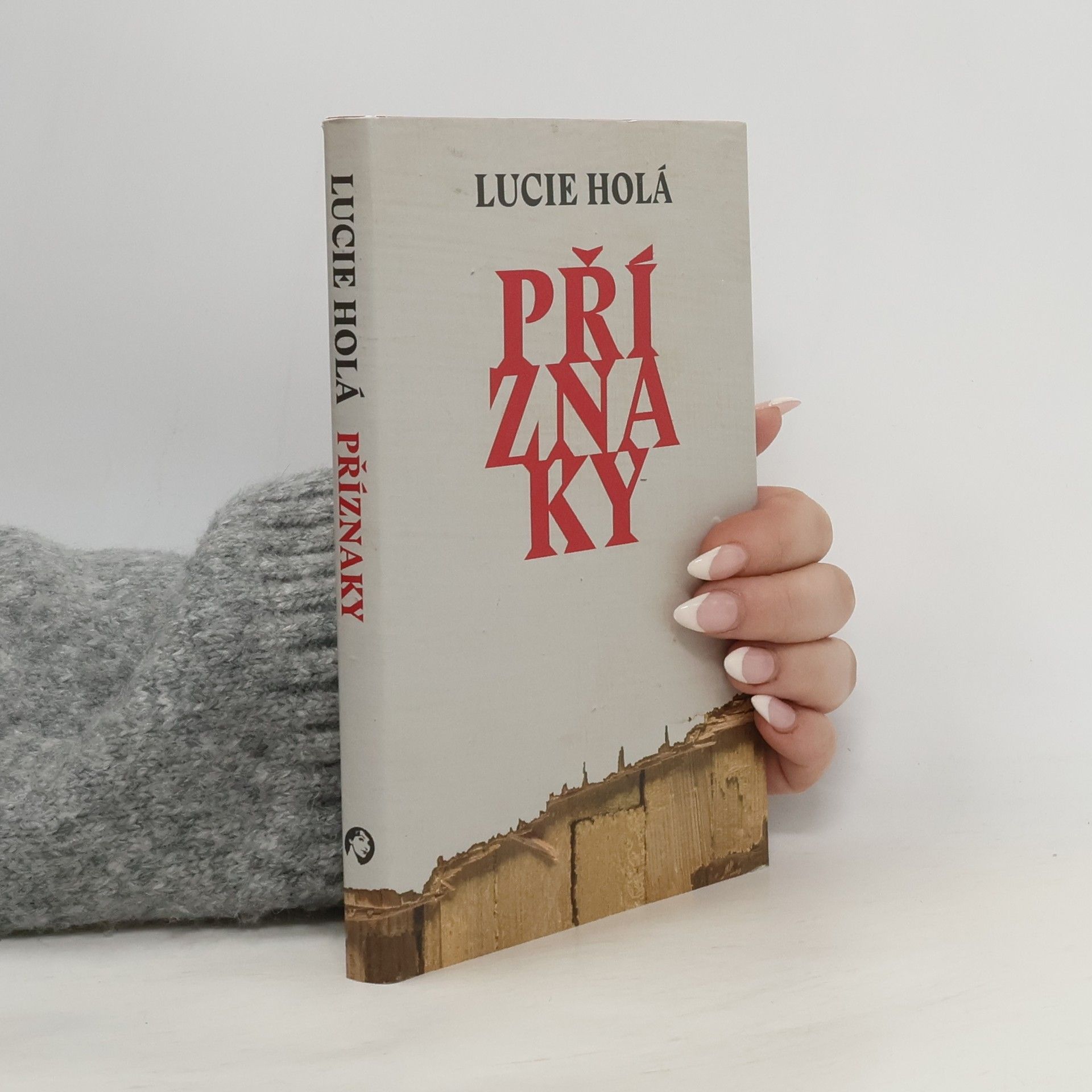 Lucie Holá Příznaky